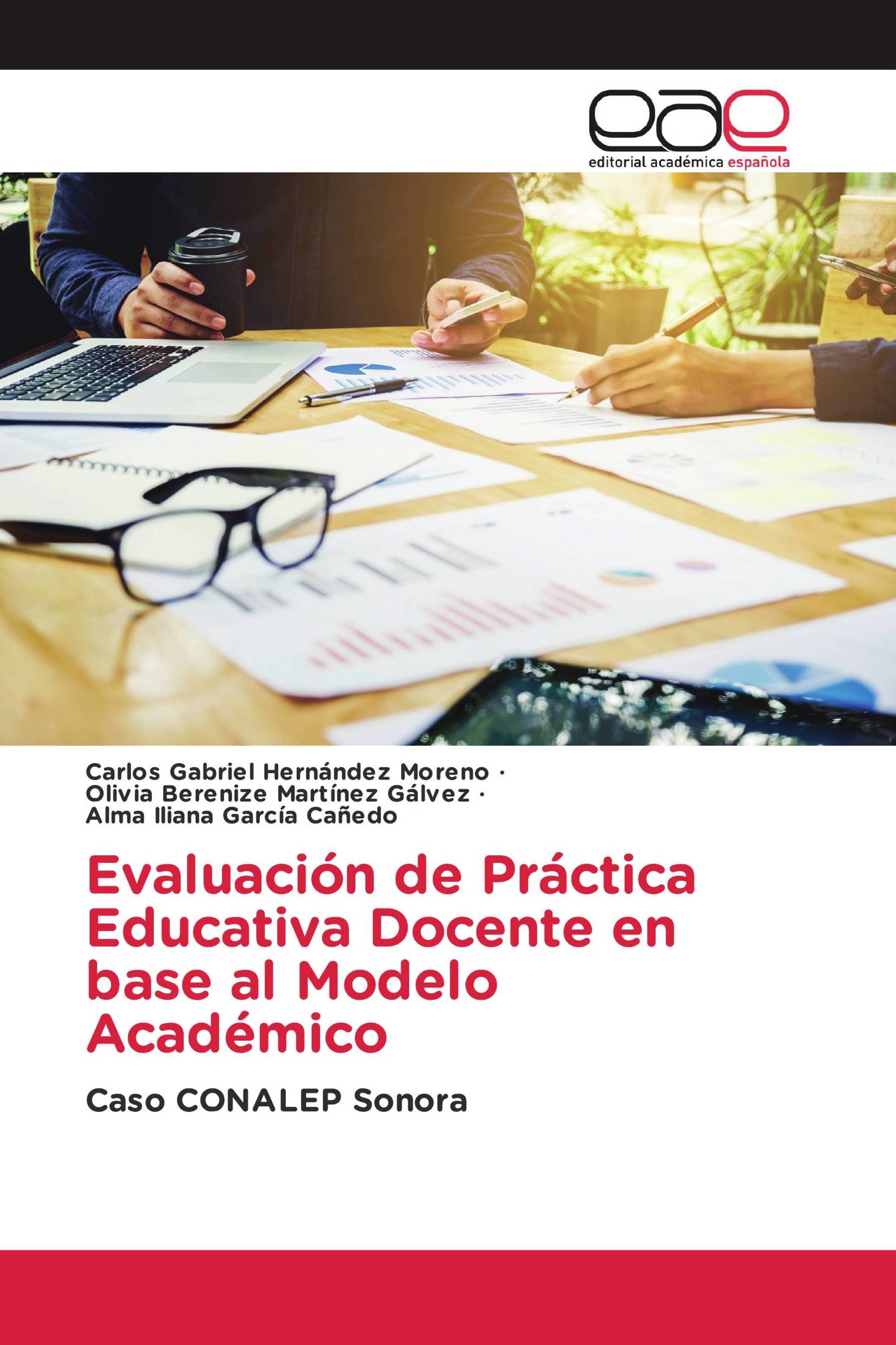 Evaluación de Práctica Educativa Docente en base al Modelo Académico