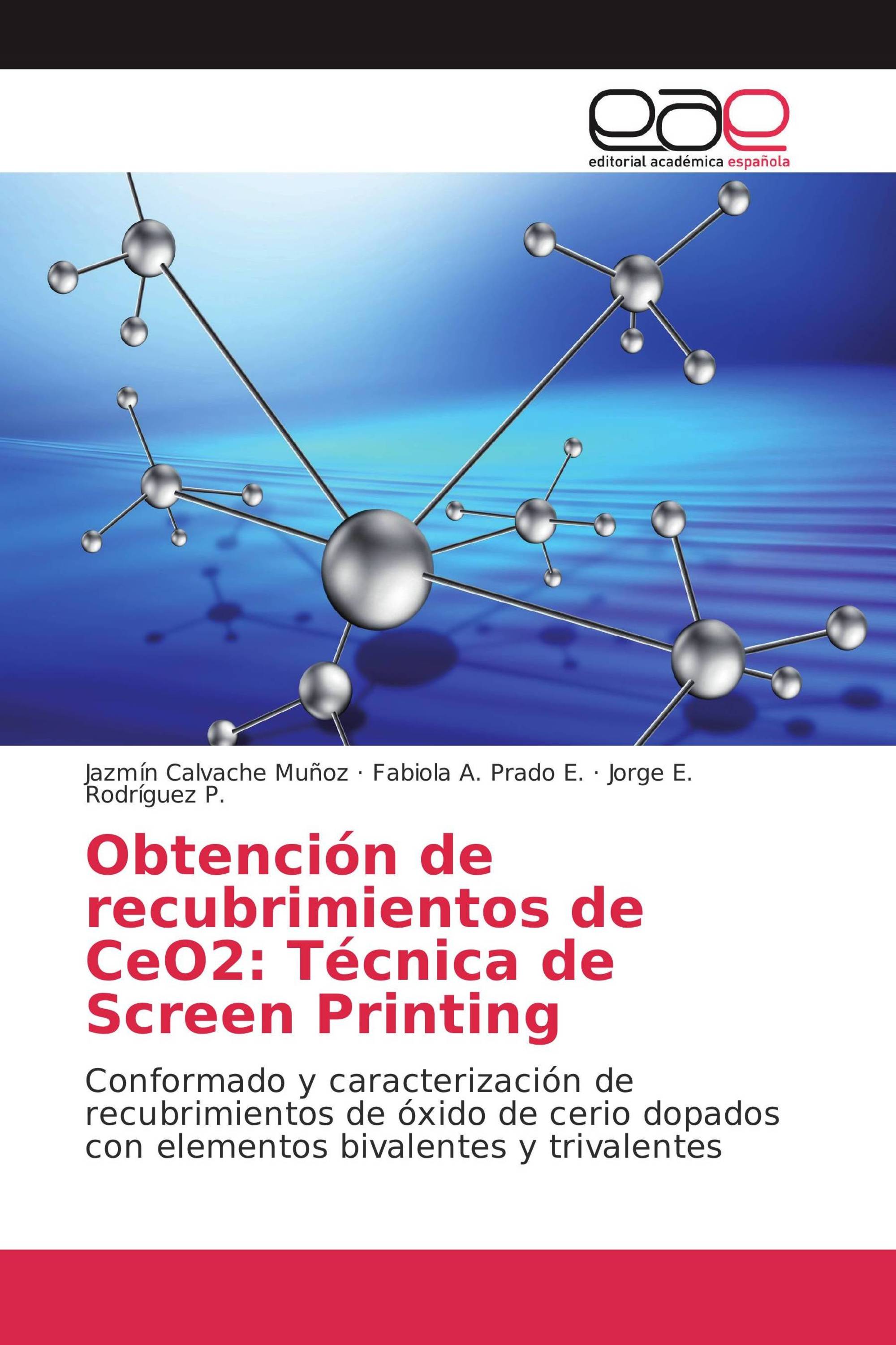 Obtención de recubrimientos de CeO2: Técnica de Screen Printing