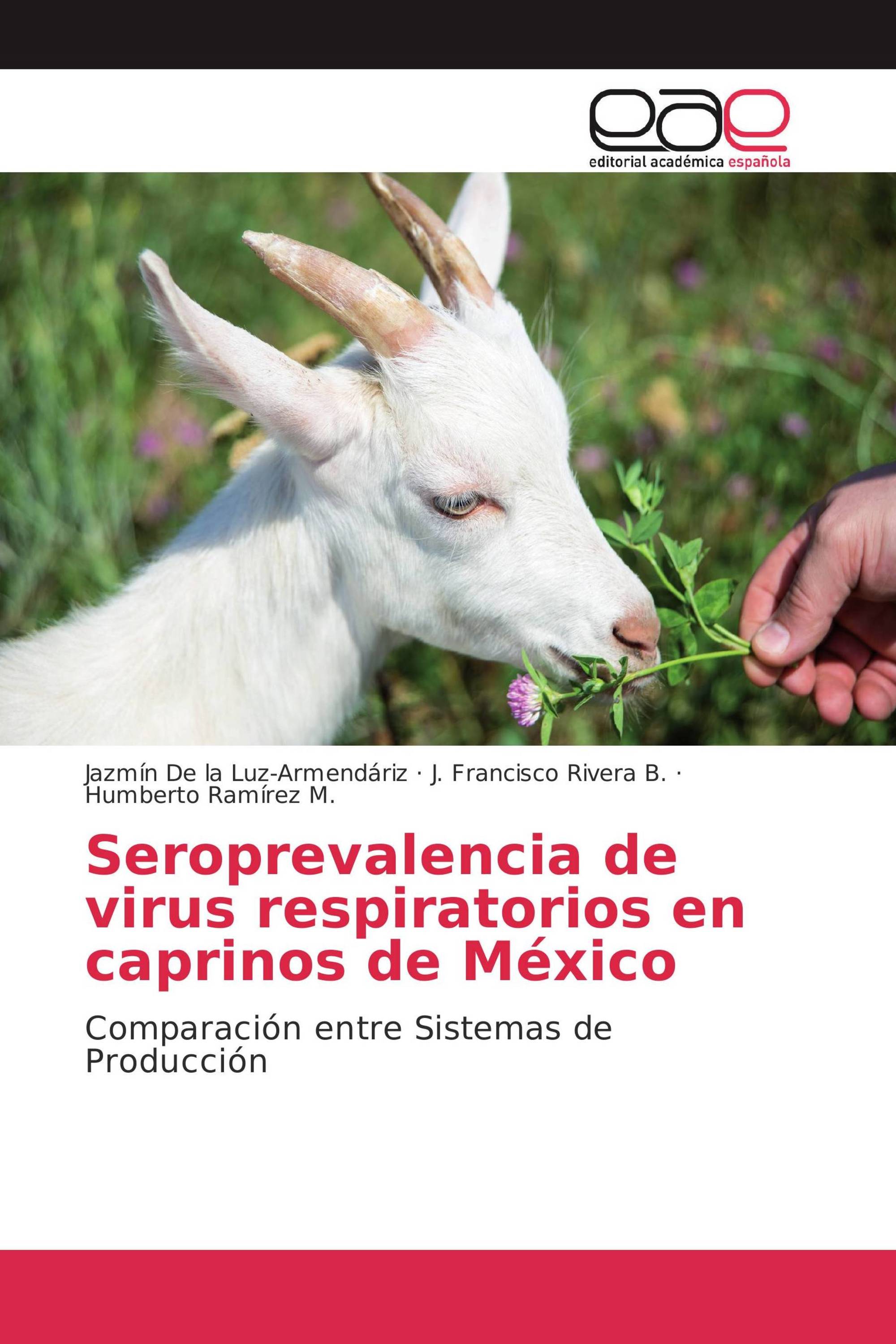 Seroprevalencia de virus respiratorios en caprinos de México