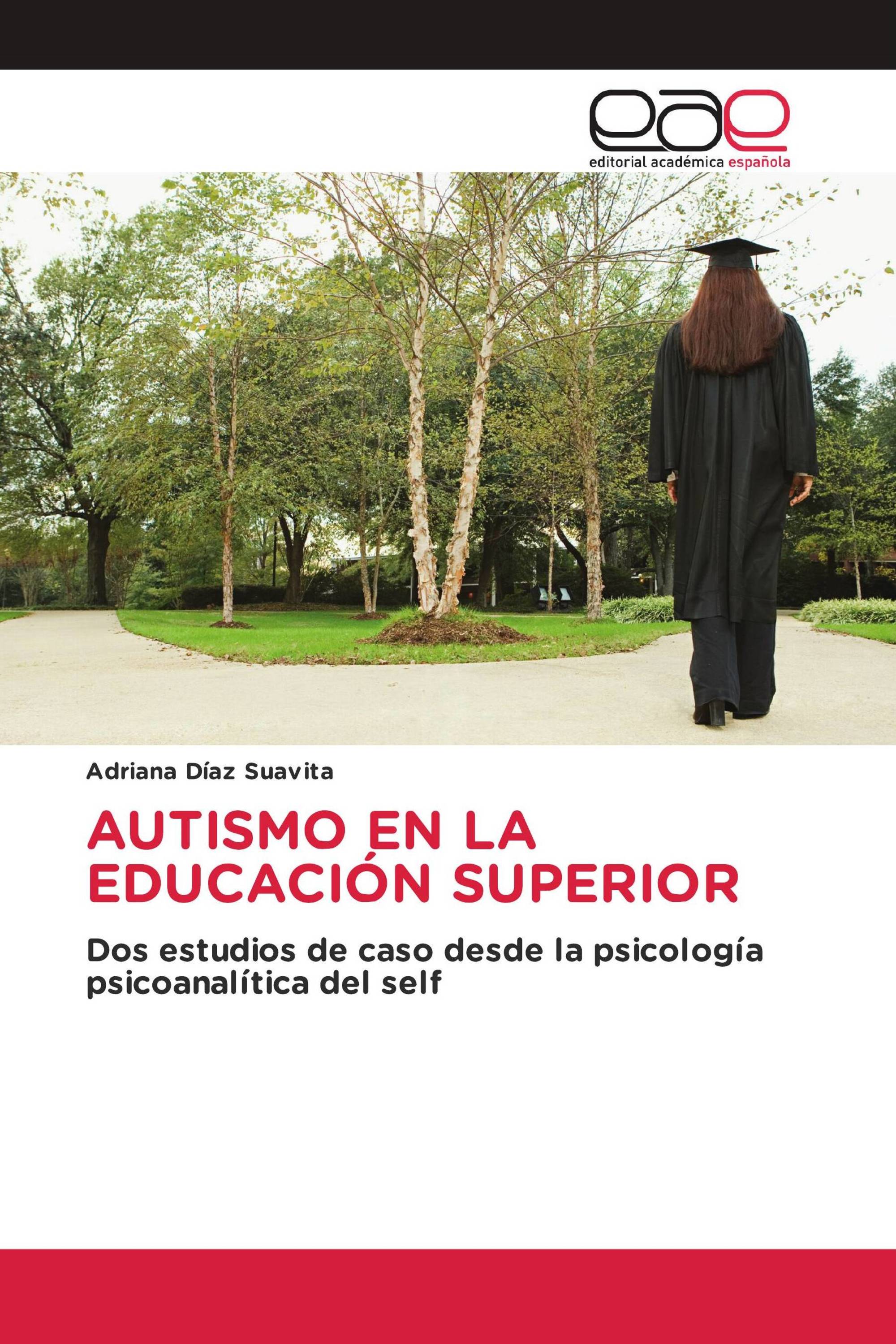 AUTISMO EN LA EDUCACIÓN SUPERIOR