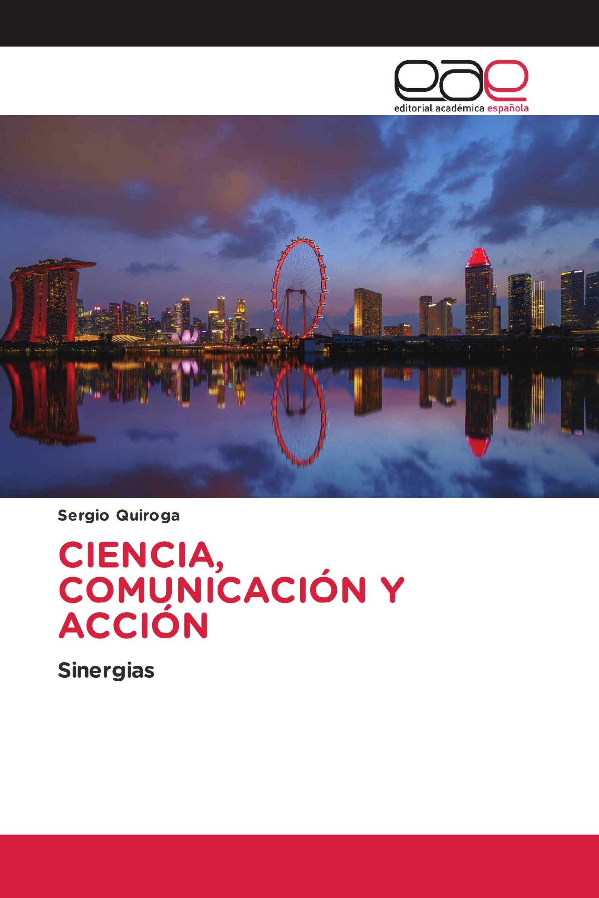 CIENCIA, COMUNICACIÓN Y ACCIÓN