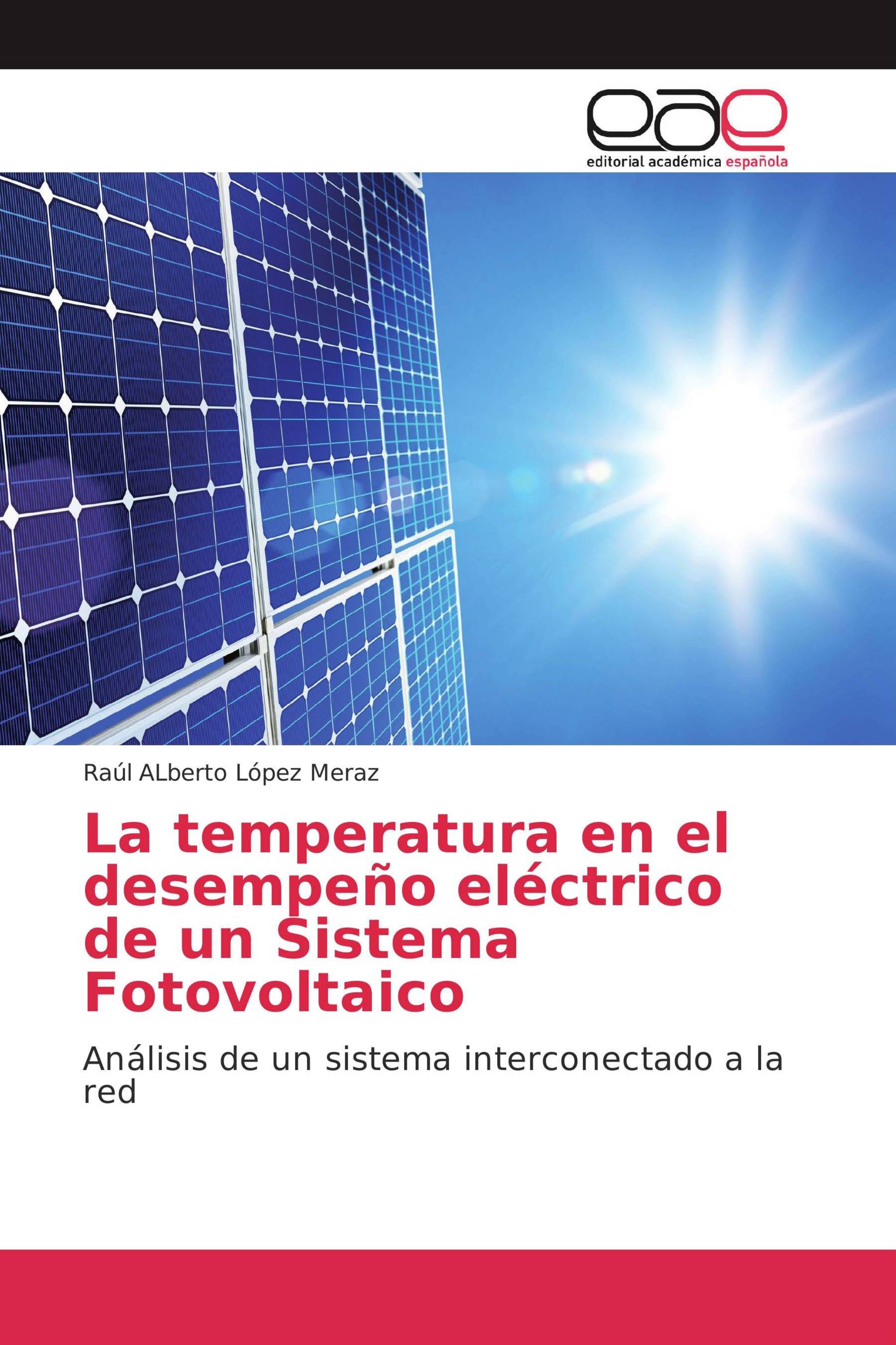 La temperatura en el desempeño eléctrico de un Sistema Fotovoltaico