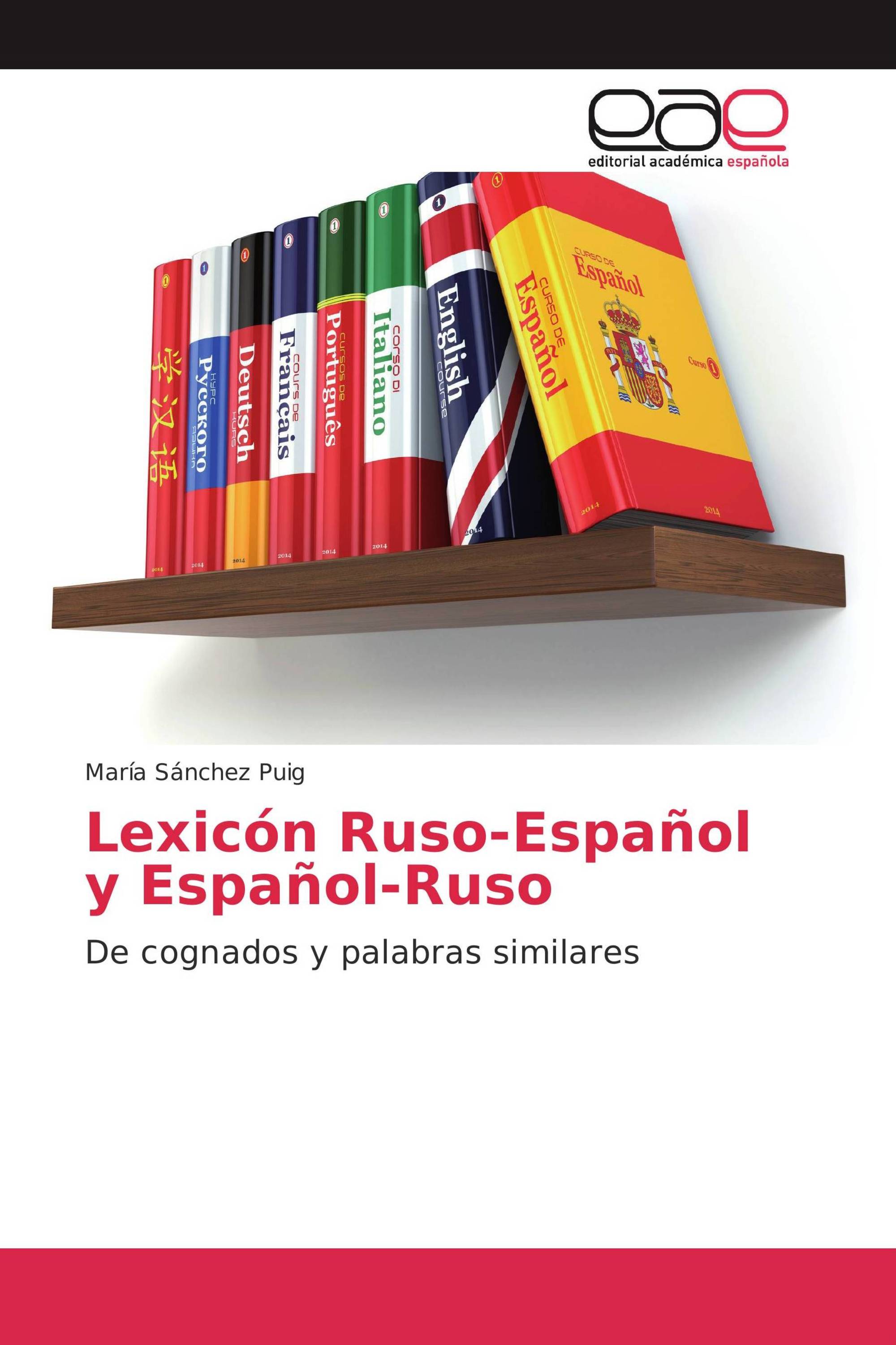 Lexicón Ruso-Español y Español-Ruso