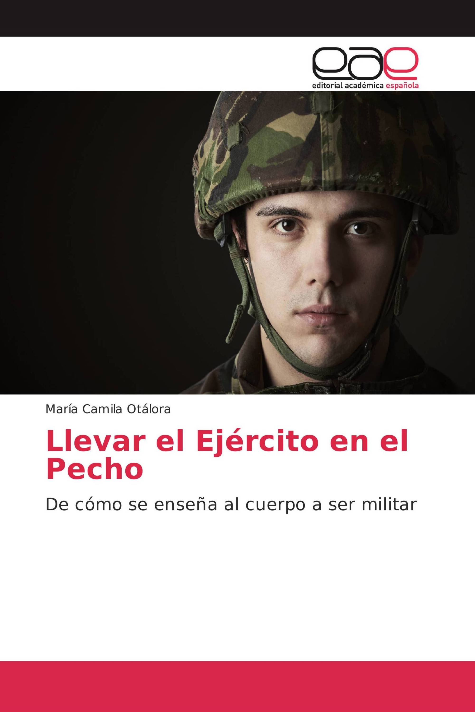 Llevar el Ejército en el Pecho