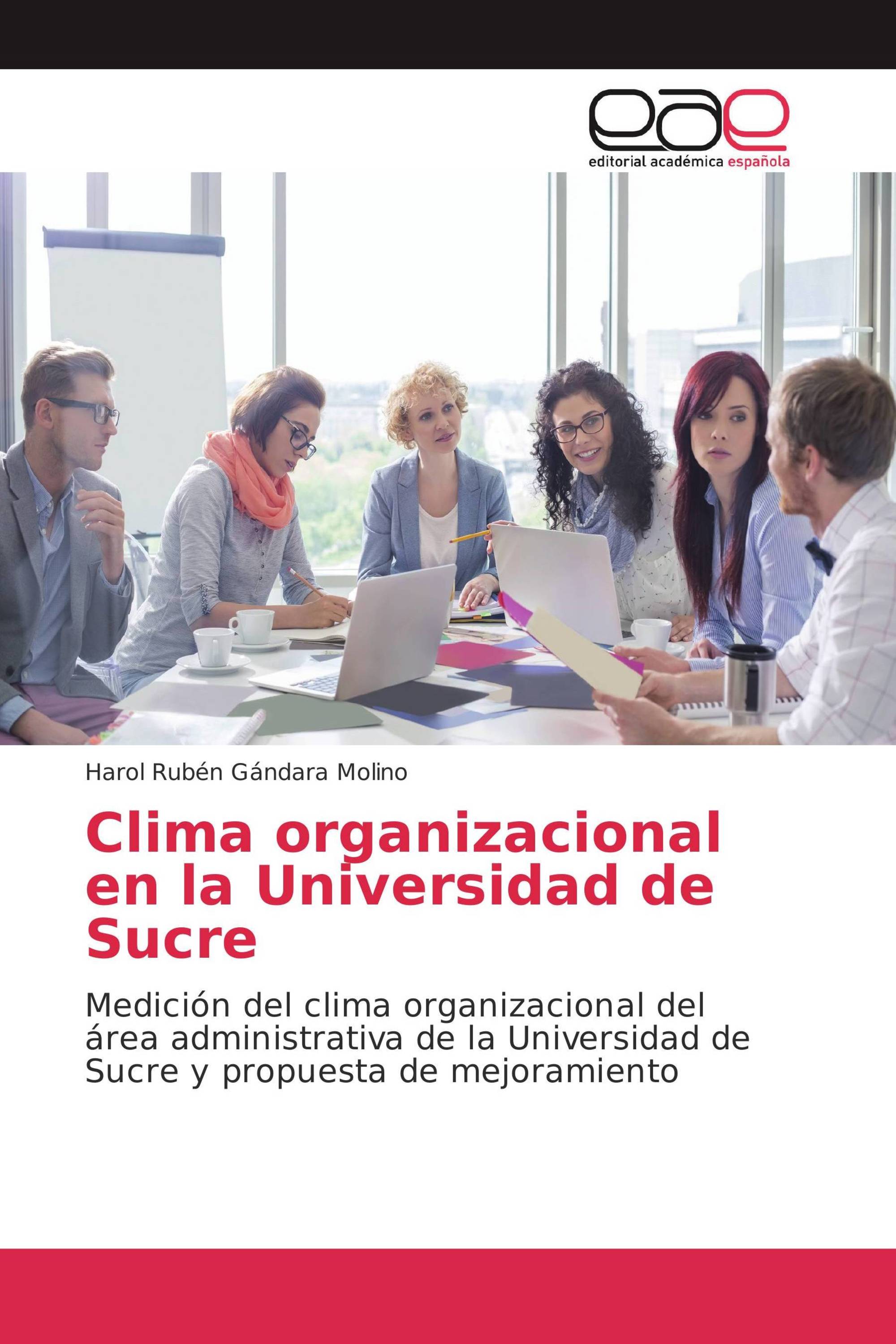 Clima organizacional en la Universidad de Sucre