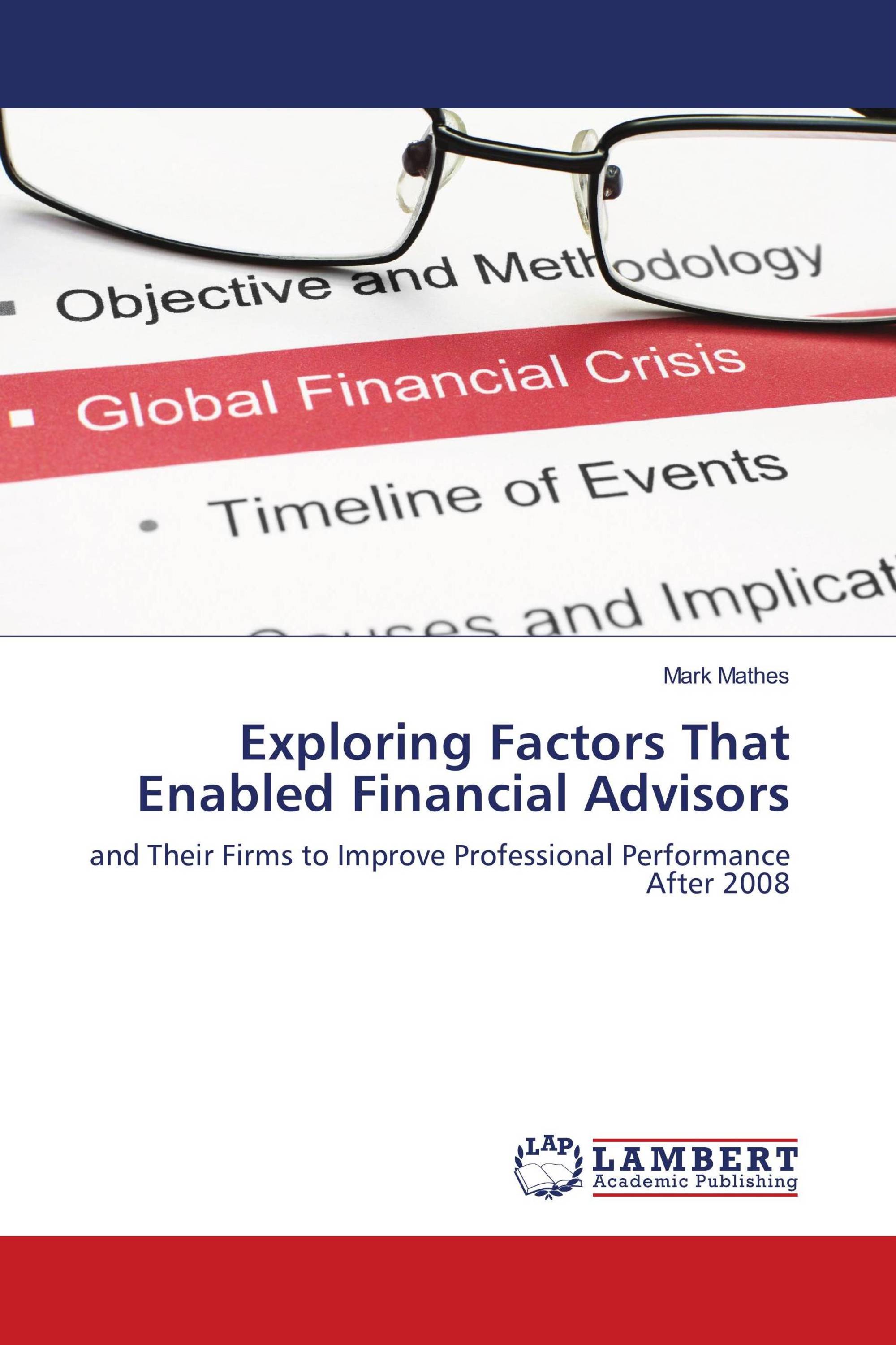 Exploring Factors That Enabled Financial Advisors