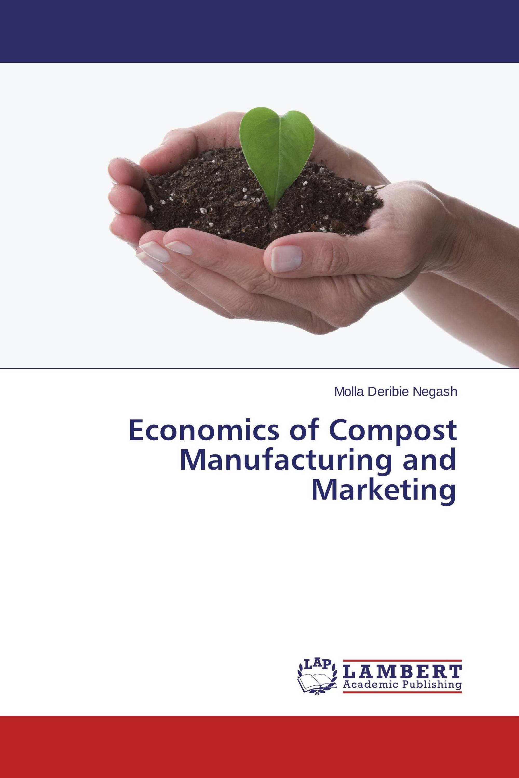 Economics of Compost Manufacturing and Marketing