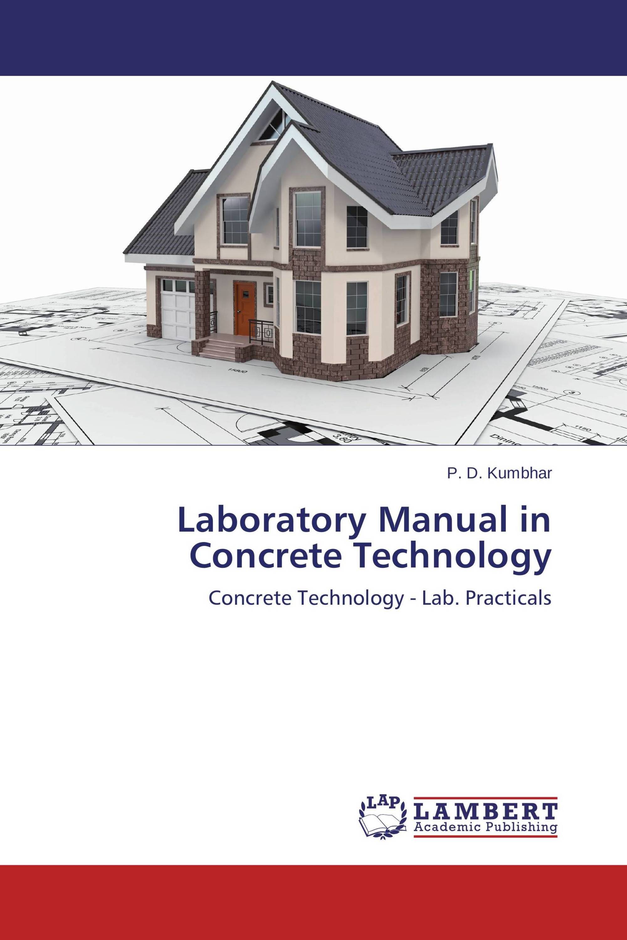 Laboratory Manual in Concrete Technology / 9783659663192
