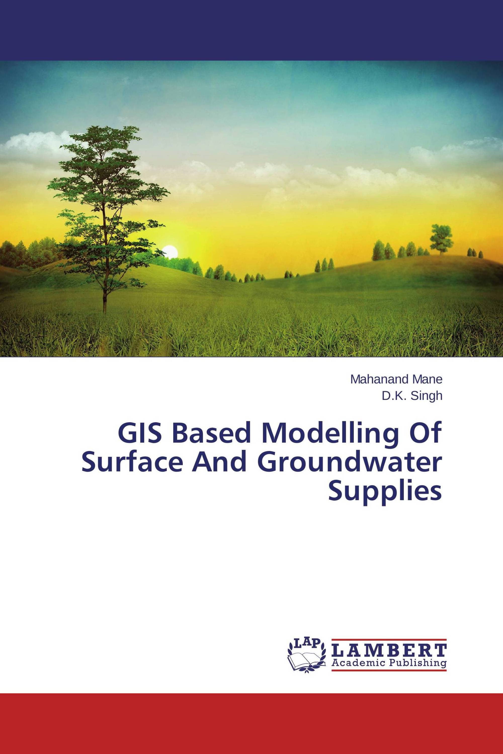 GIS Based Modelling Of Surface And Groundwater Supplies