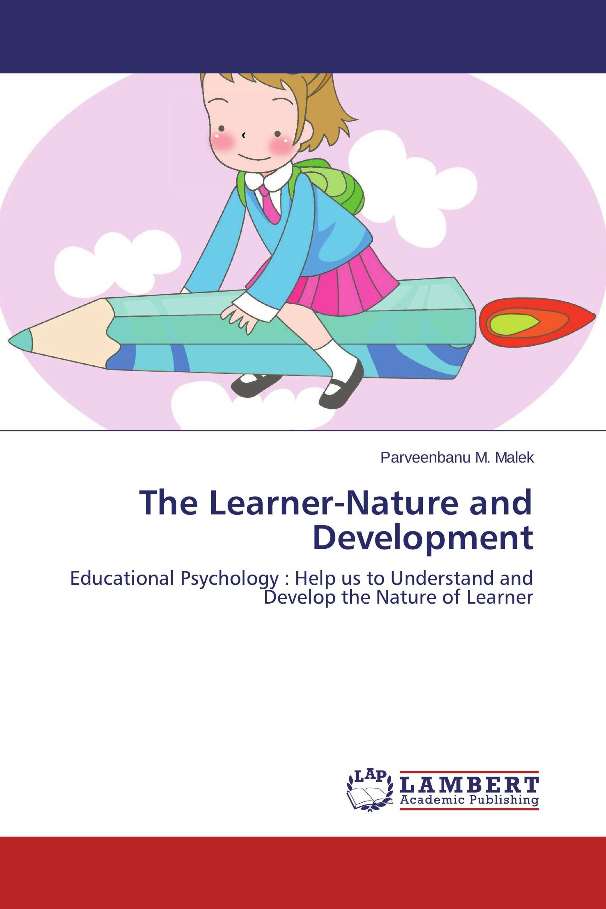 The Learner-Nature and Development