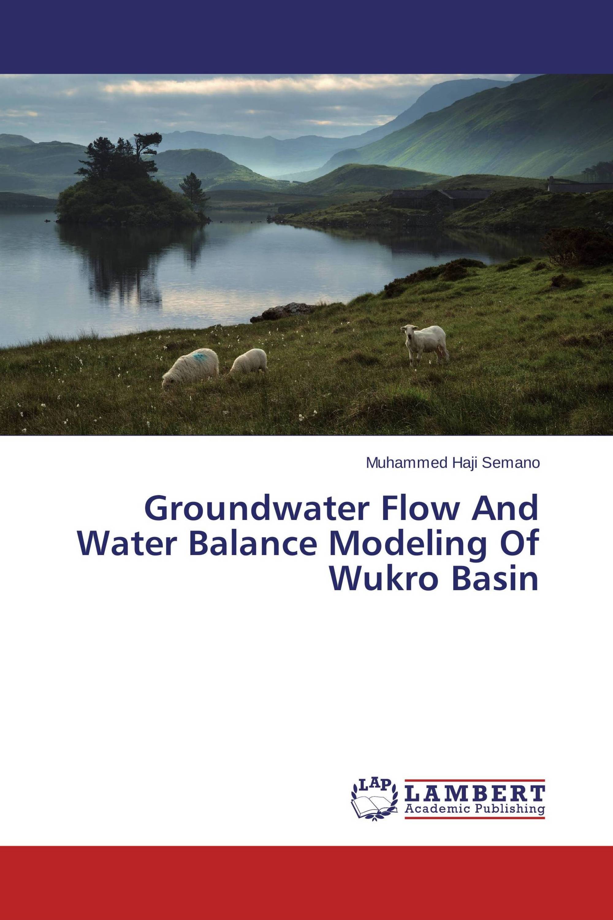 Groundwater Flow And Water Balance Modeling Of Wukro Basin