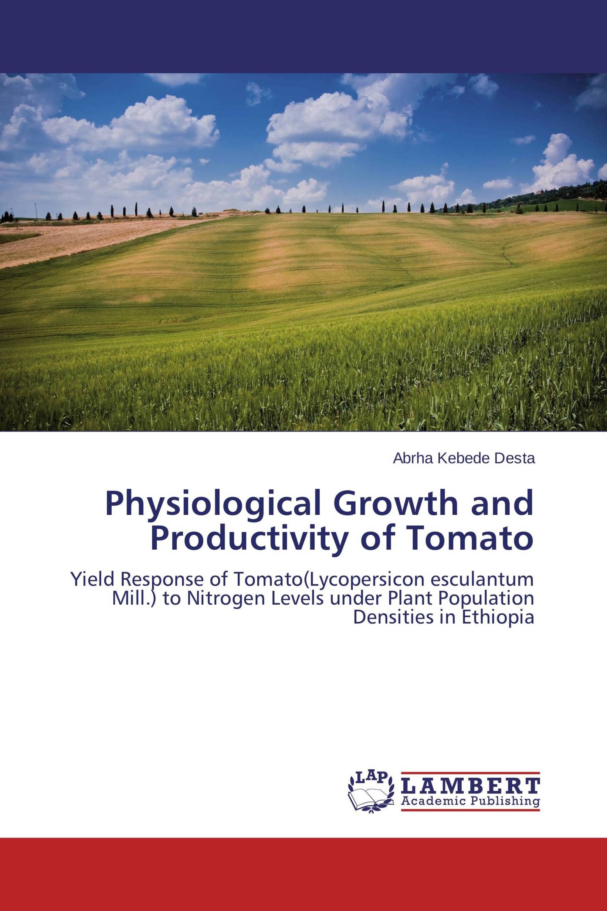 Physiological Growth and Productivity of Tomato