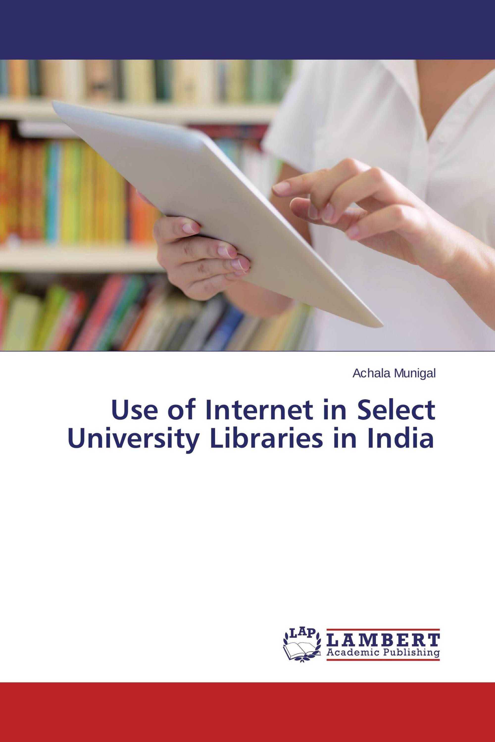 Use of Internet in Select University Libraries in India