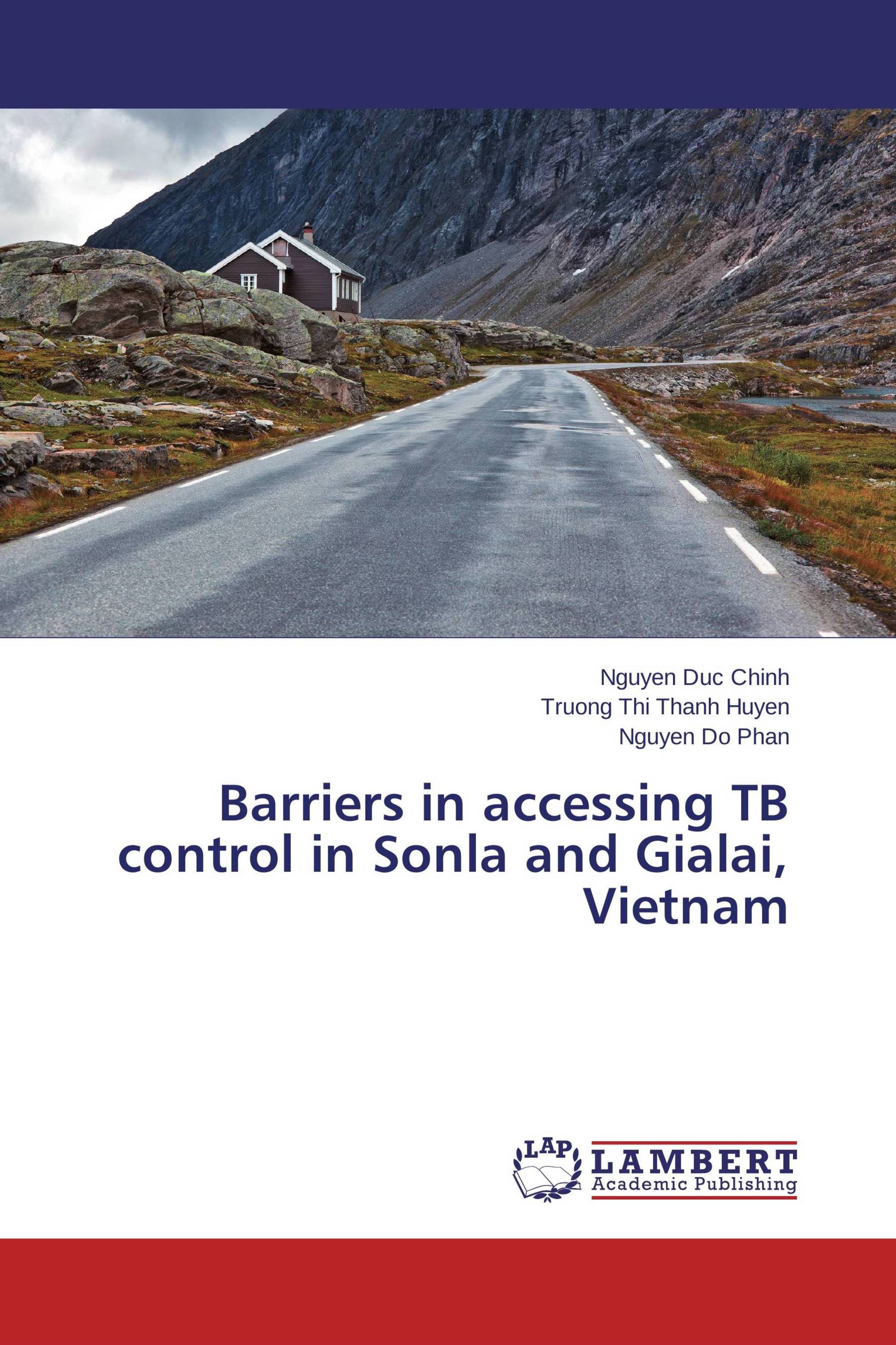 Barriers in accessing TB control in Sonla and Gialai, Vietnam