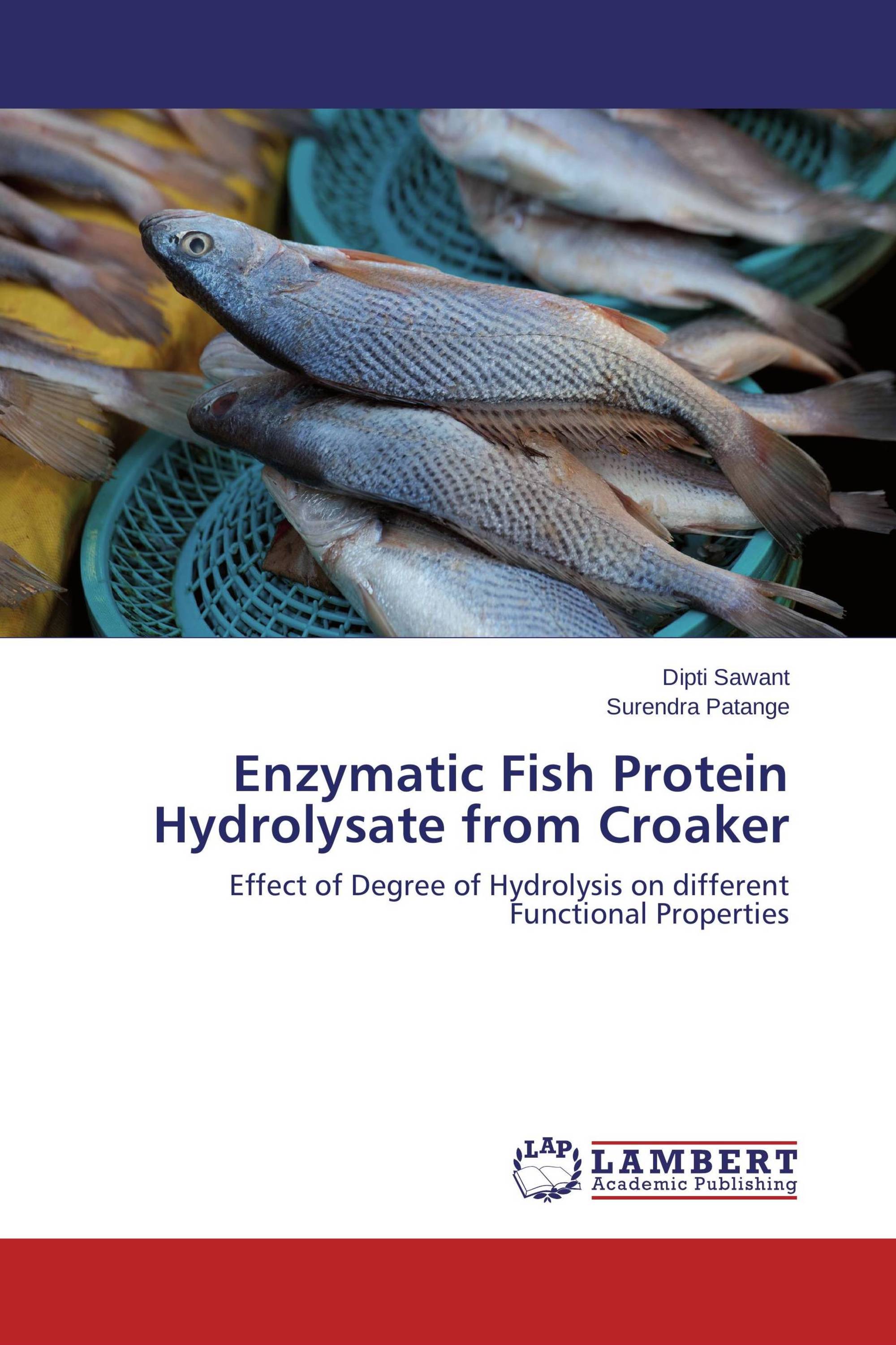Enzymatic Fish Protein Hydrolysate from Croaker / 9783659679414