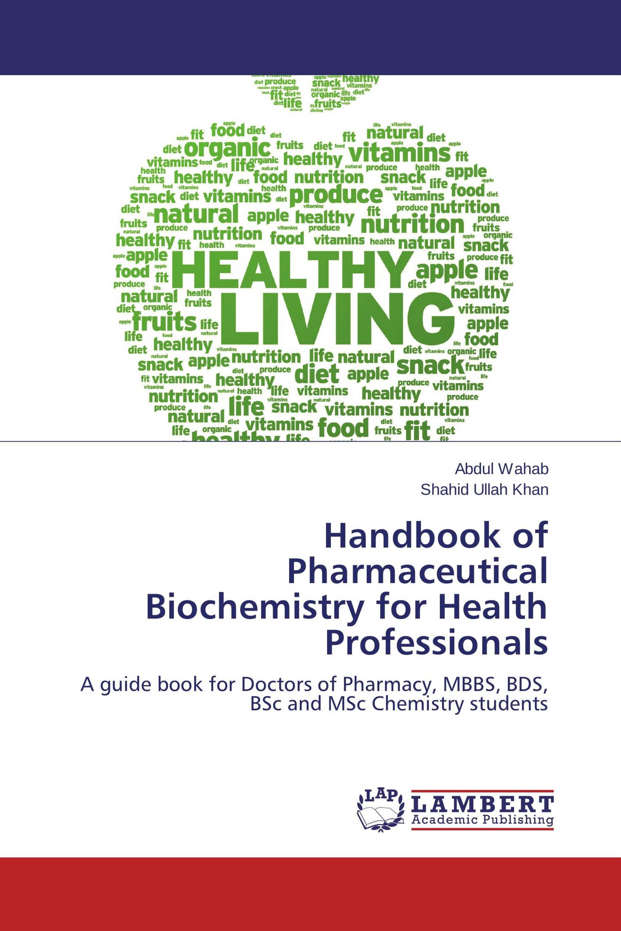 Handbook of Pharmaceutical Biochemistry for Health Professionals / 978