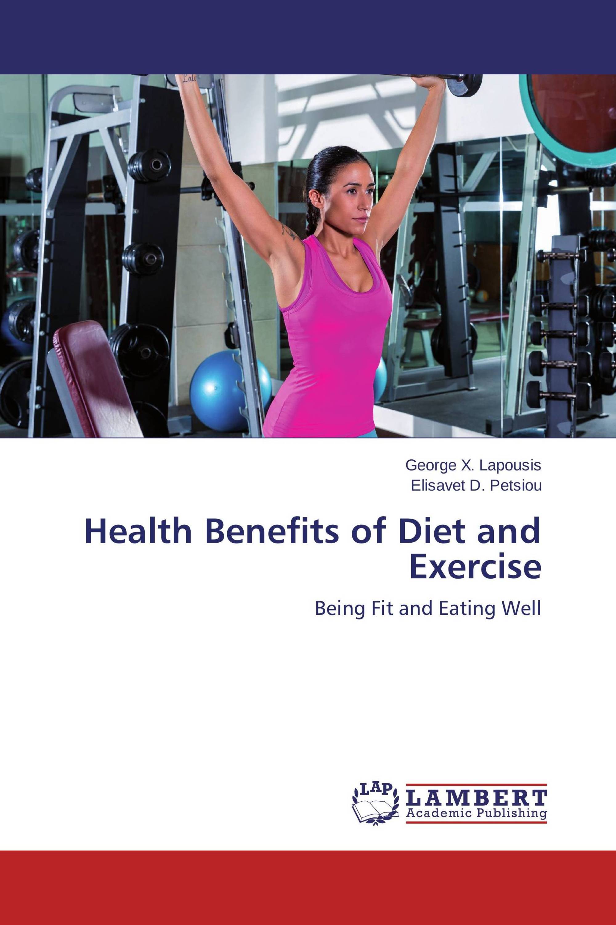 Health Benefits of Diet and Exercise