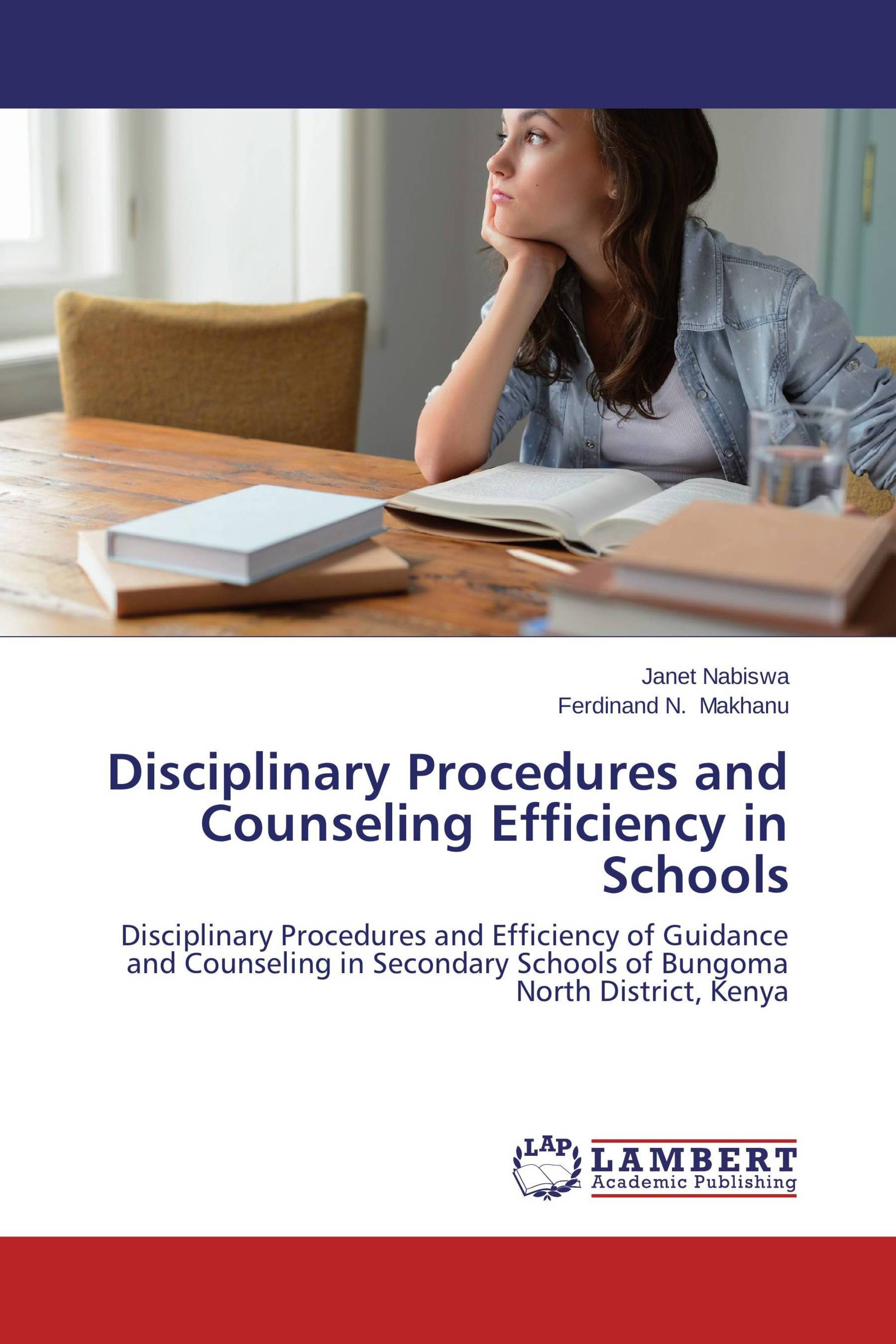 Disciplinary Procedures and Counseling Efficiency in Schools