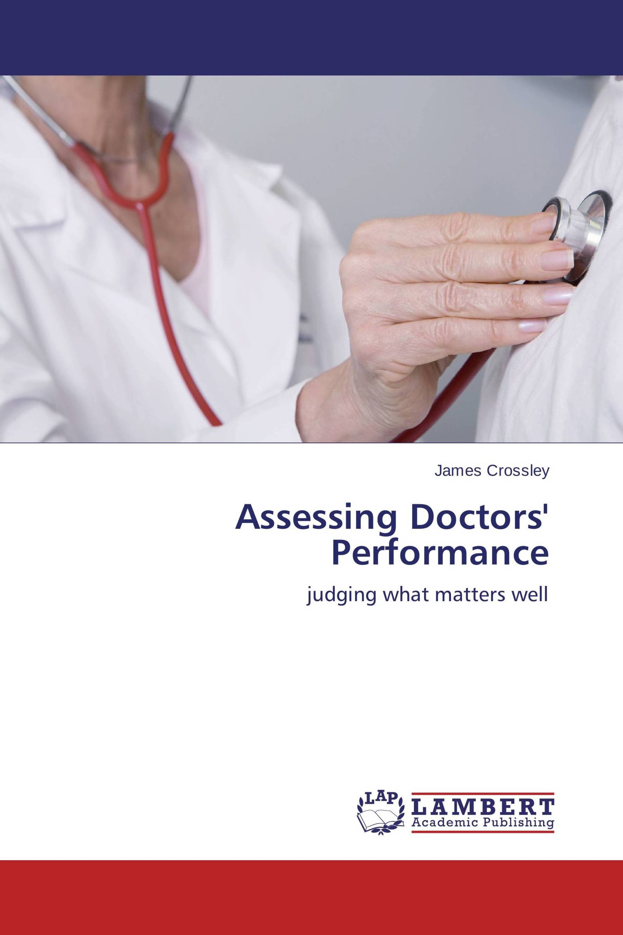 Assessing Doctors' Performance