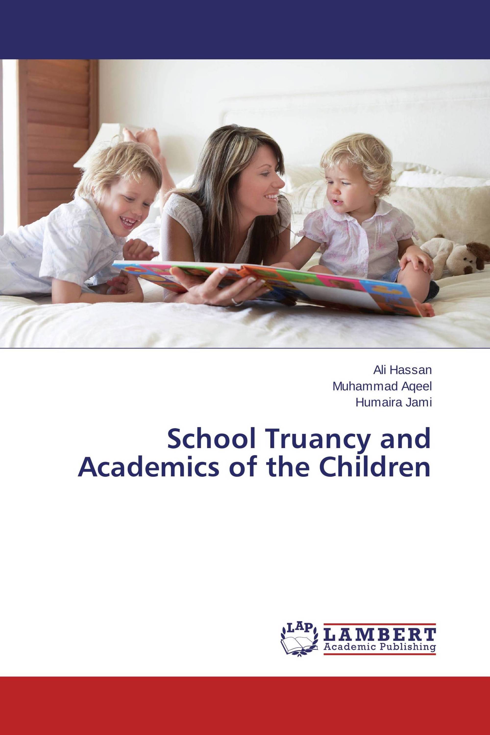 School Truancy and Academics of the Children