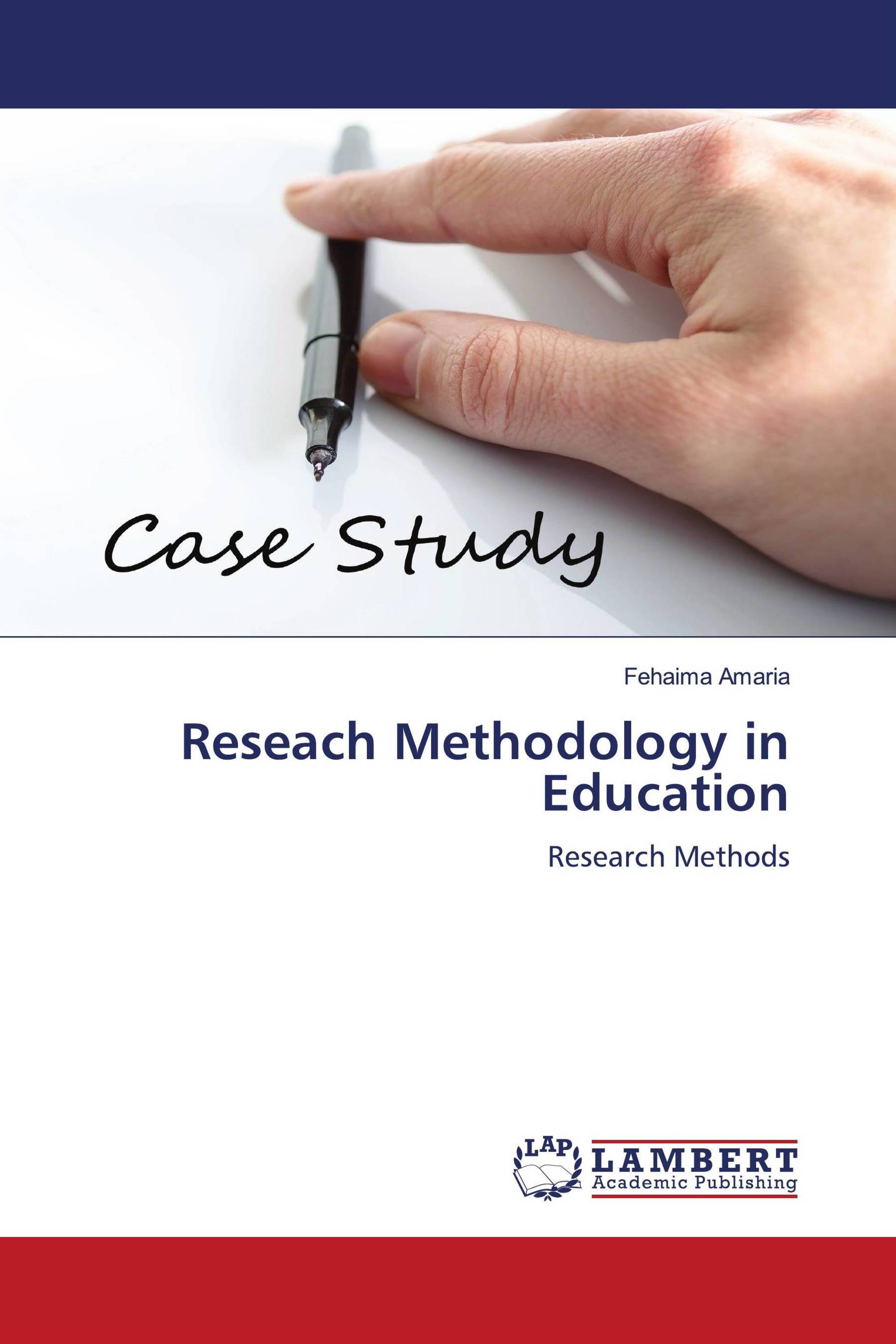 Research Methodology in Education