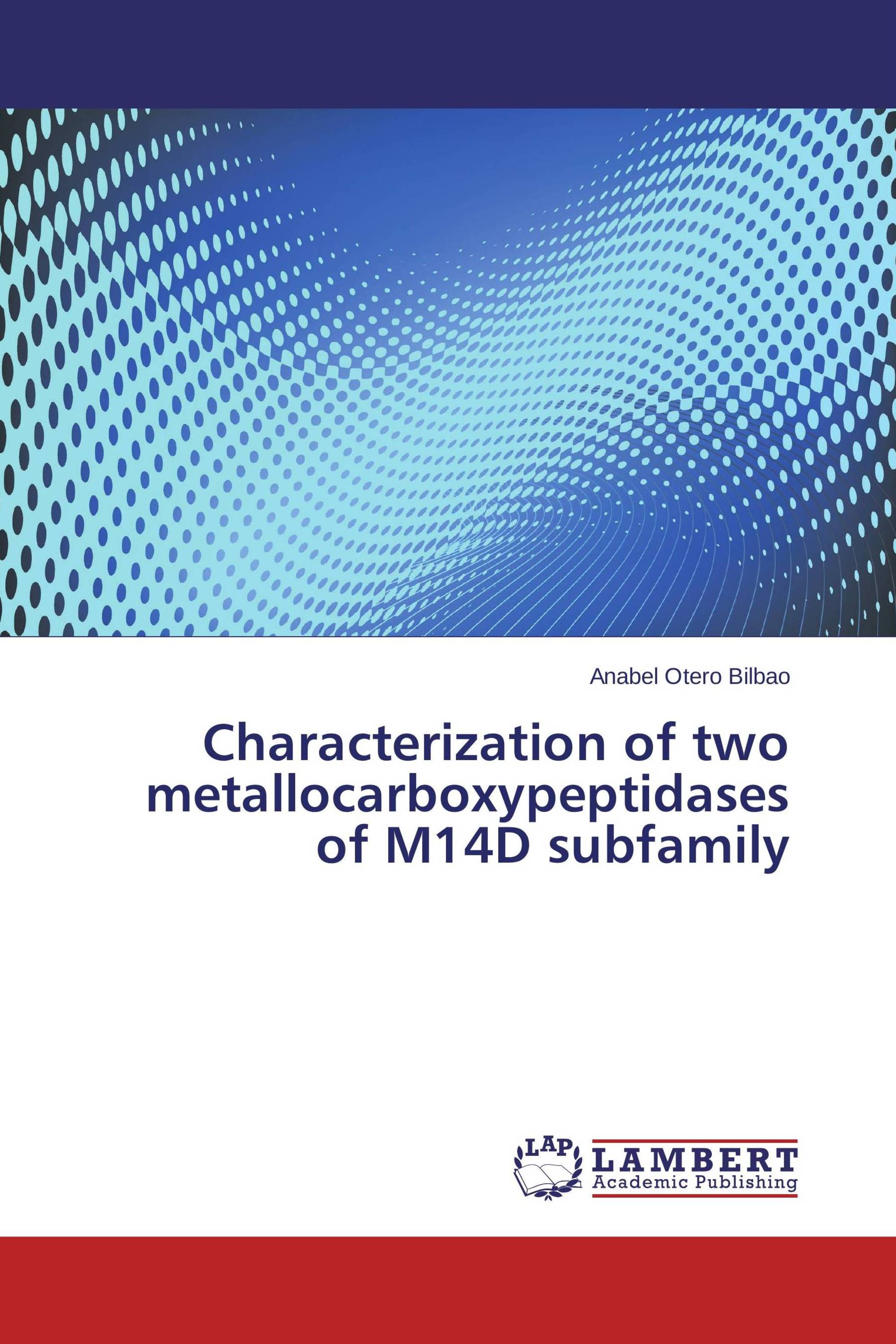 Characterization of two metallocarboxypeptidases of M14D subfamily