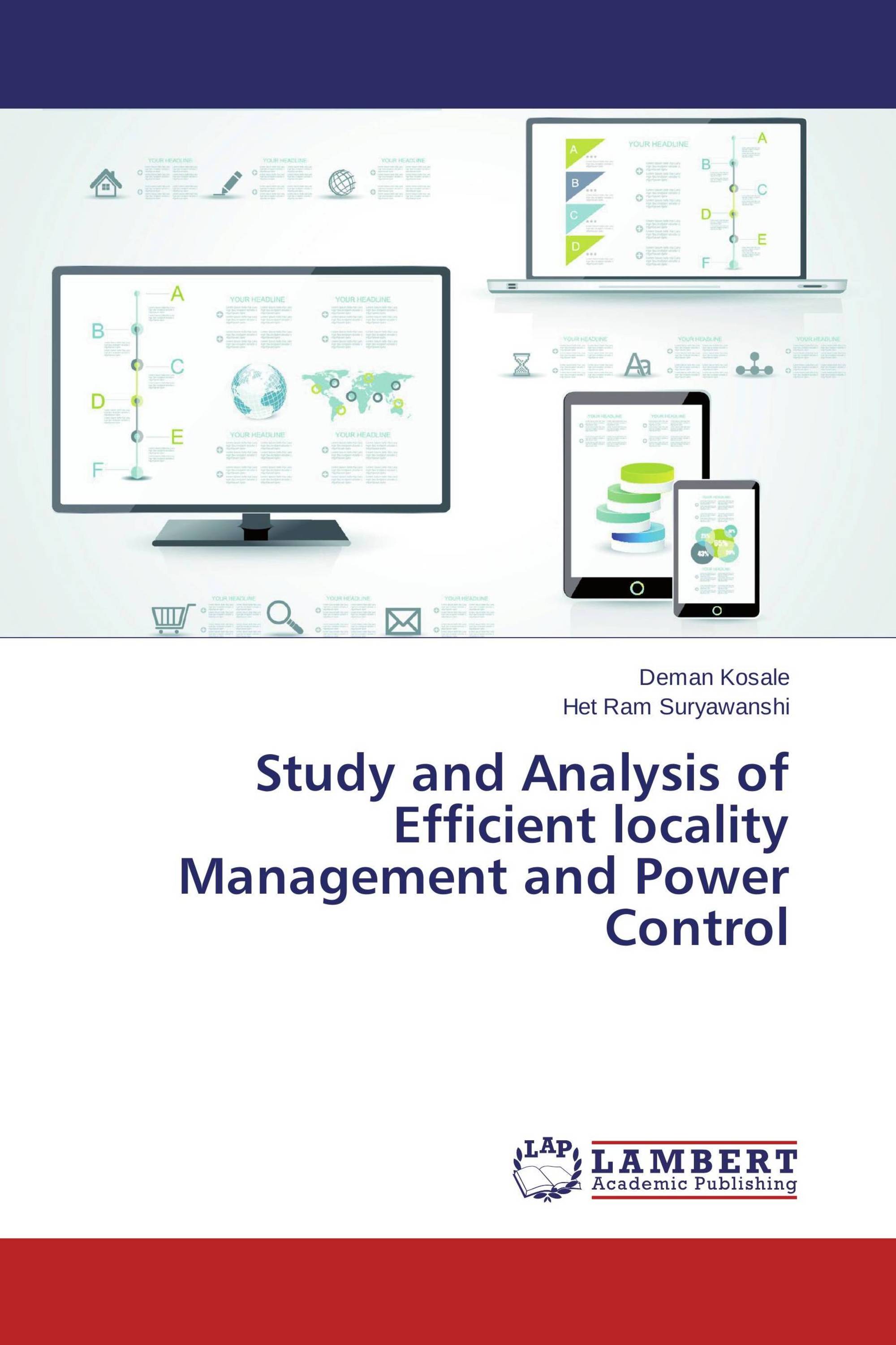 Study and Analysis of Efficient locality Management and Power Control