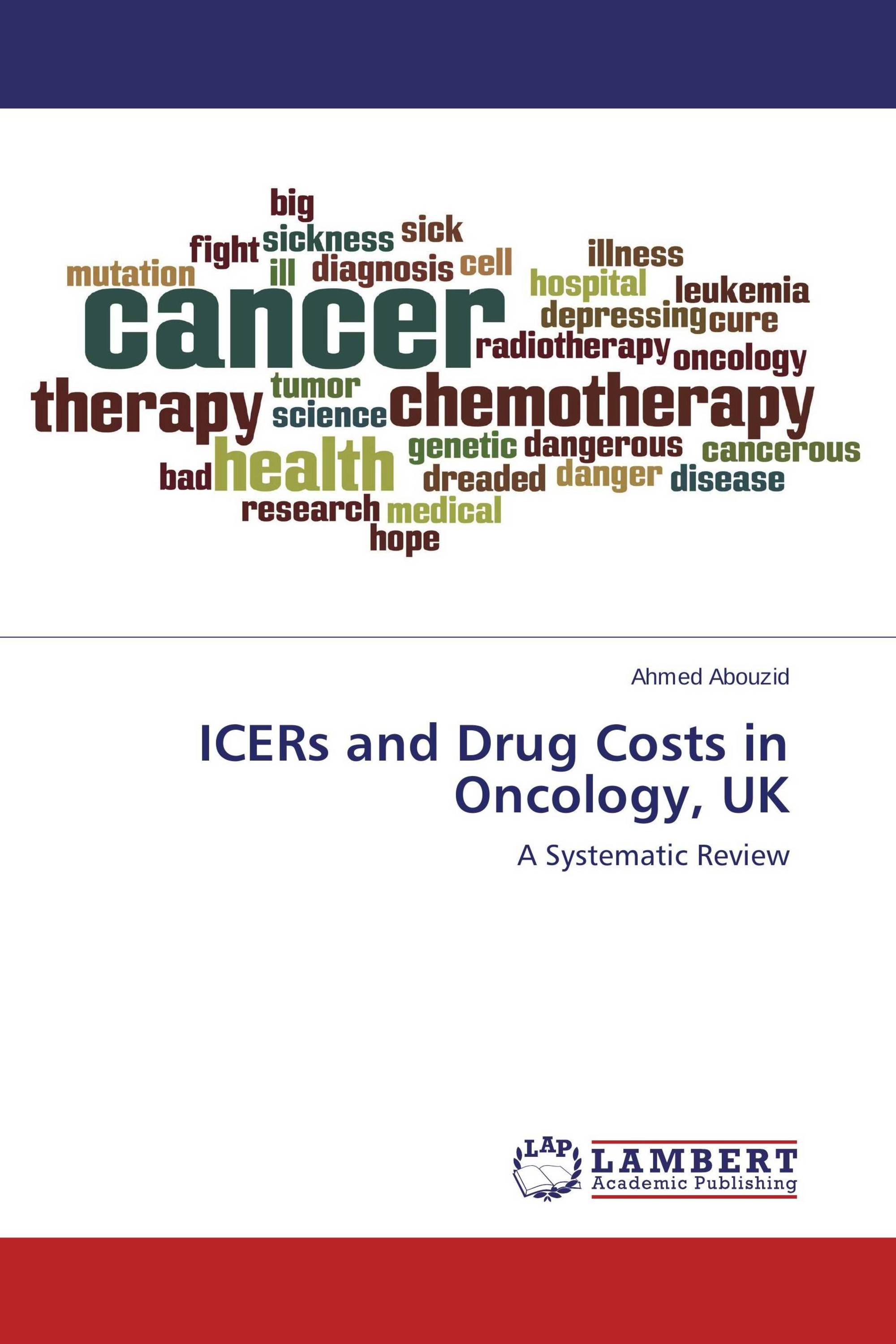 ICERs and Drug Costs in Oncology, UK