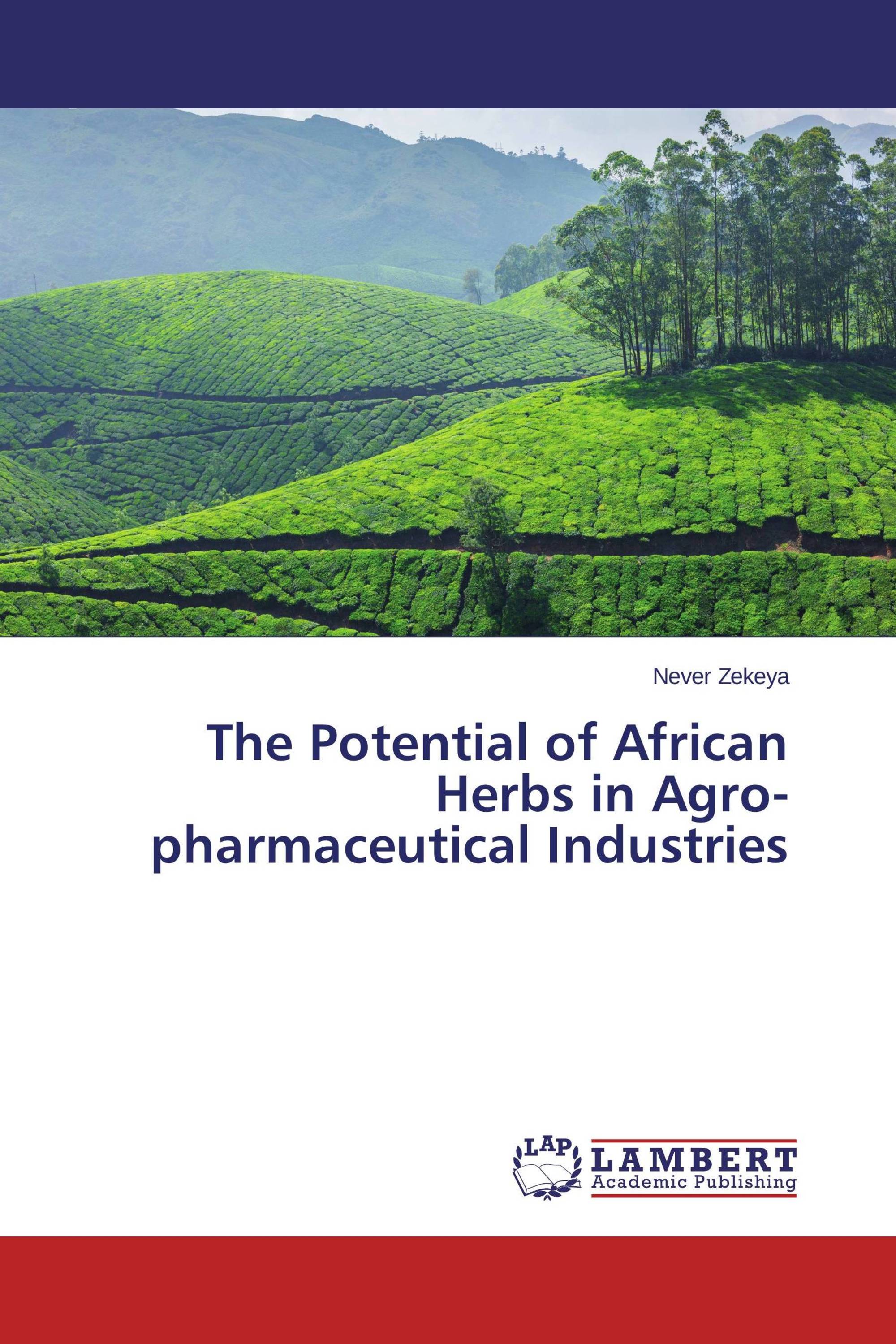 The Potential of African Herbs in Agro-pharmaceutical Industries