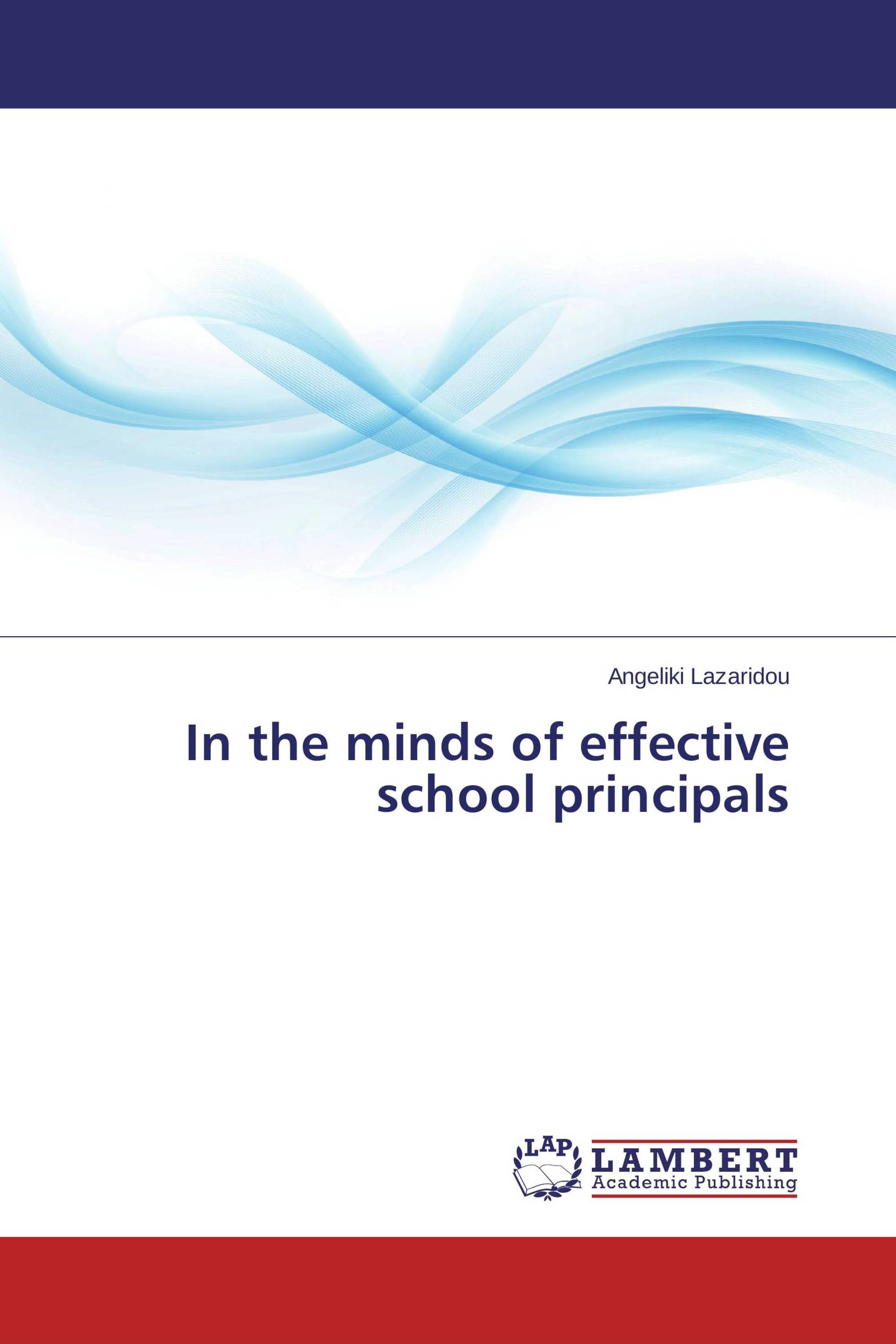 In the minds of effective school principals