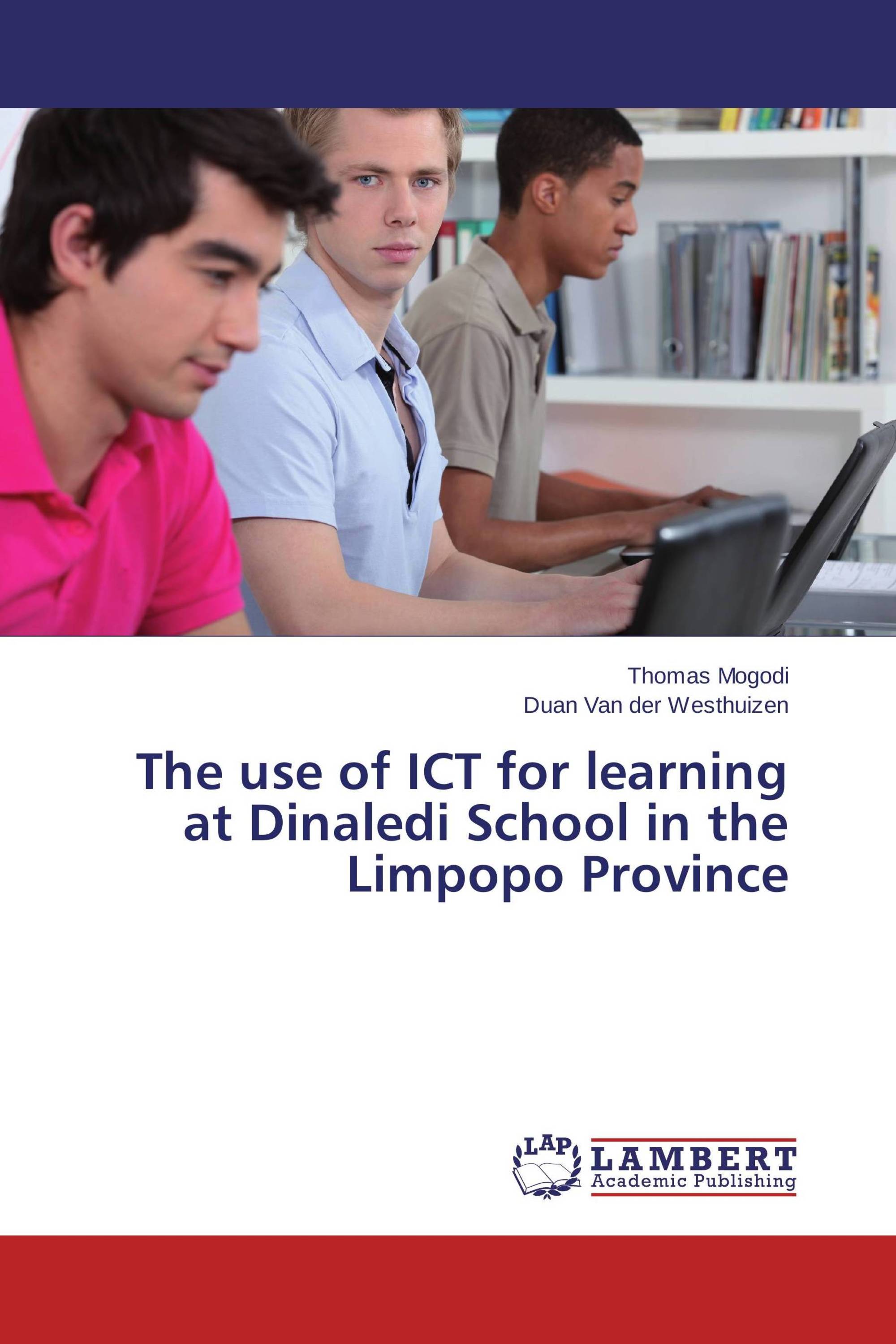 The use of ICT for learning at Dinaledi School in the Limpopo Province