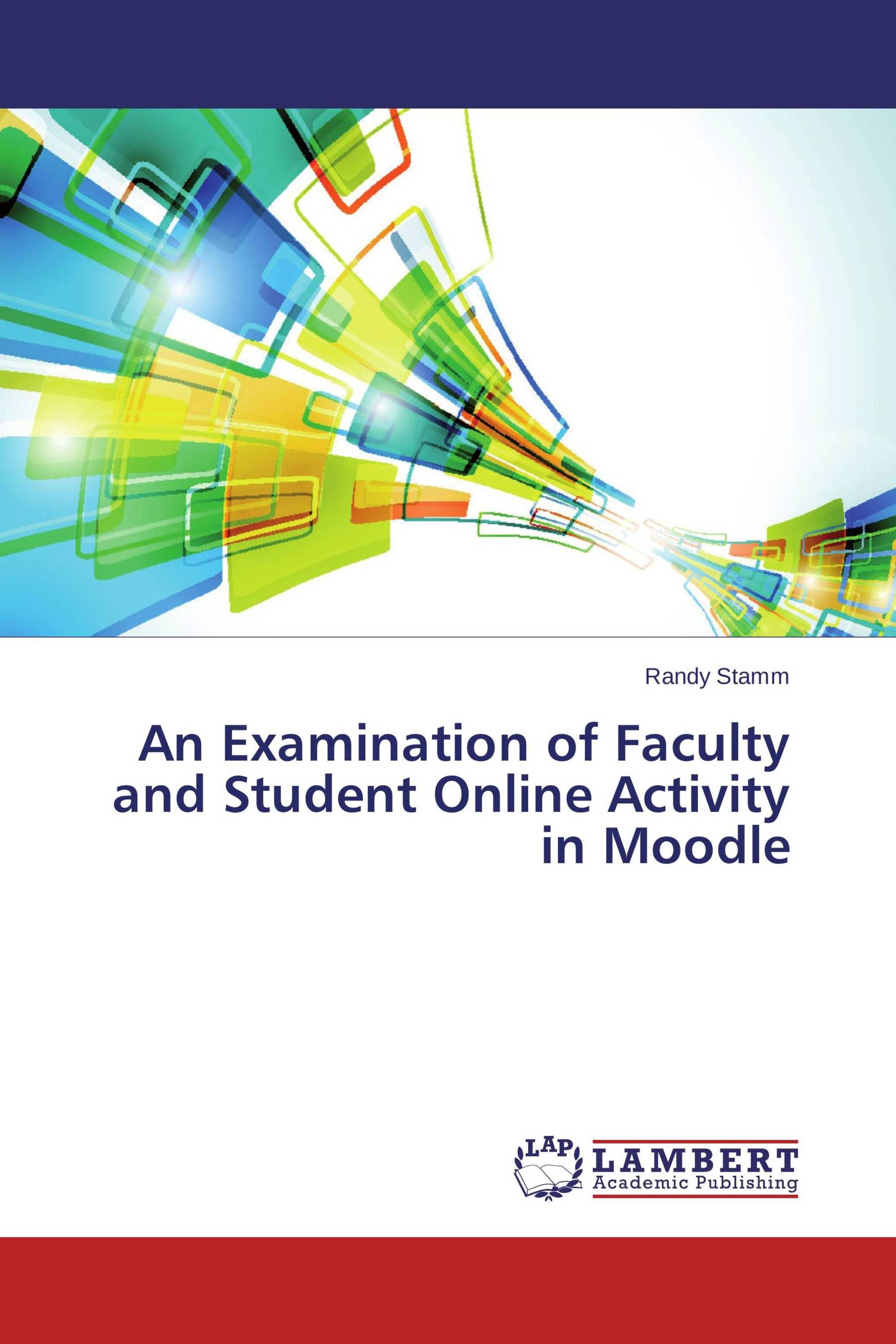 An Examination of Faculty and Student Online Activity in Moodle