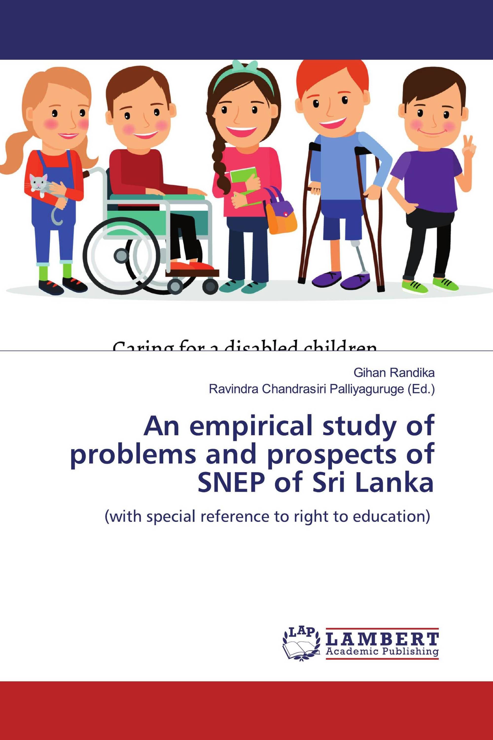 An empirical study of problems and prospects of SNEP of Sri Lanka