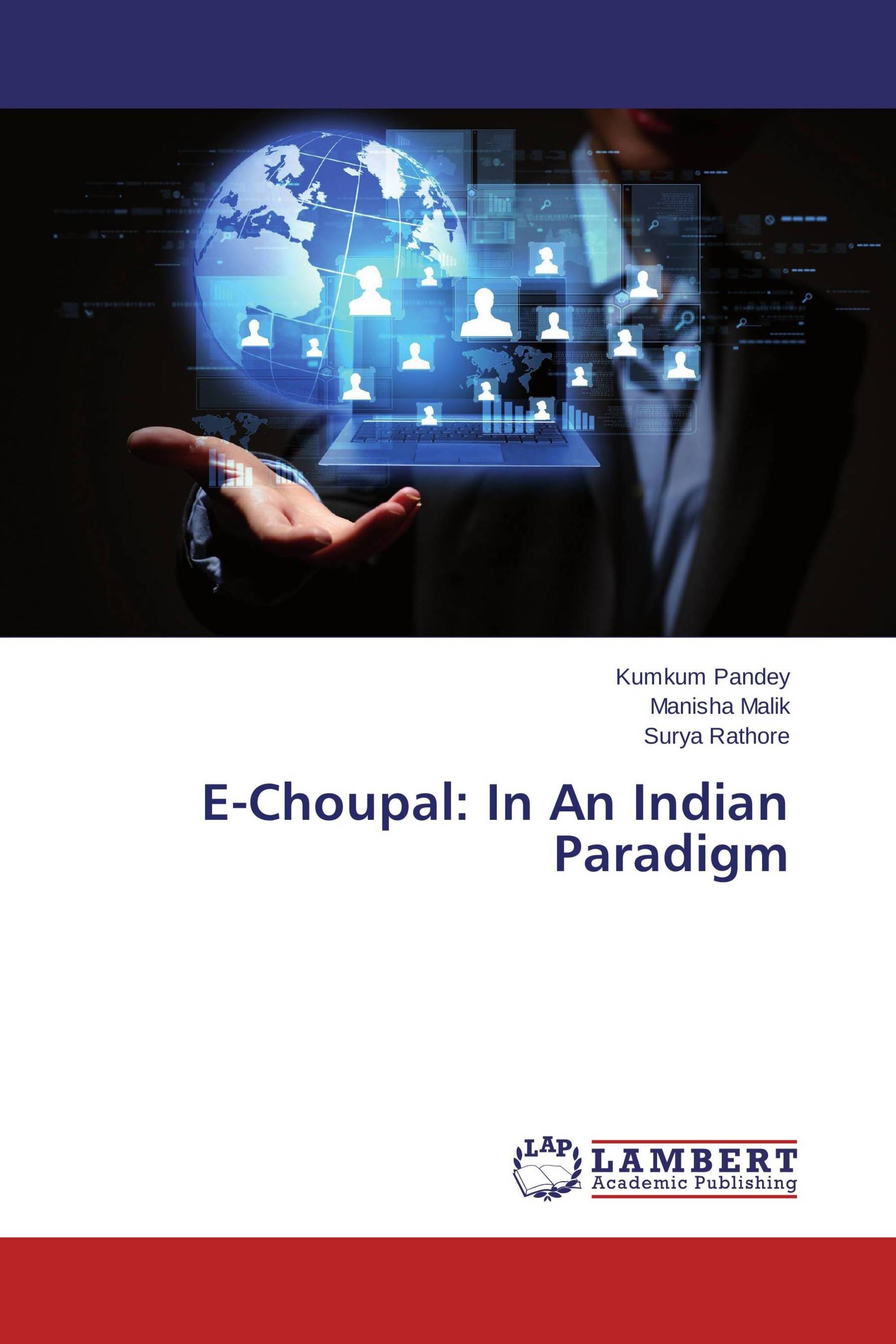 E-Choupal: In An Indian Paradigm