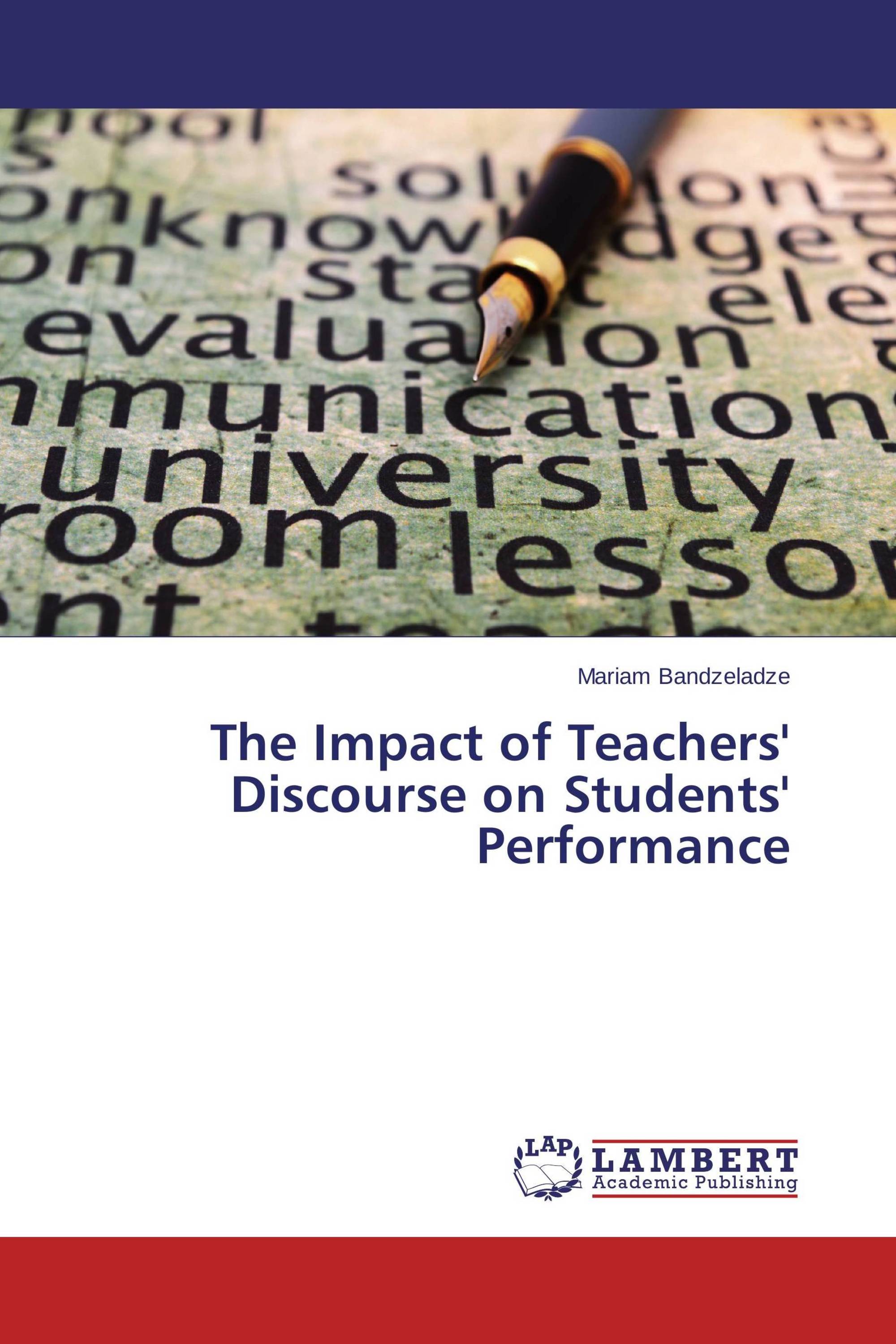 The Impact of Teachers' Discourse on Students' Performance