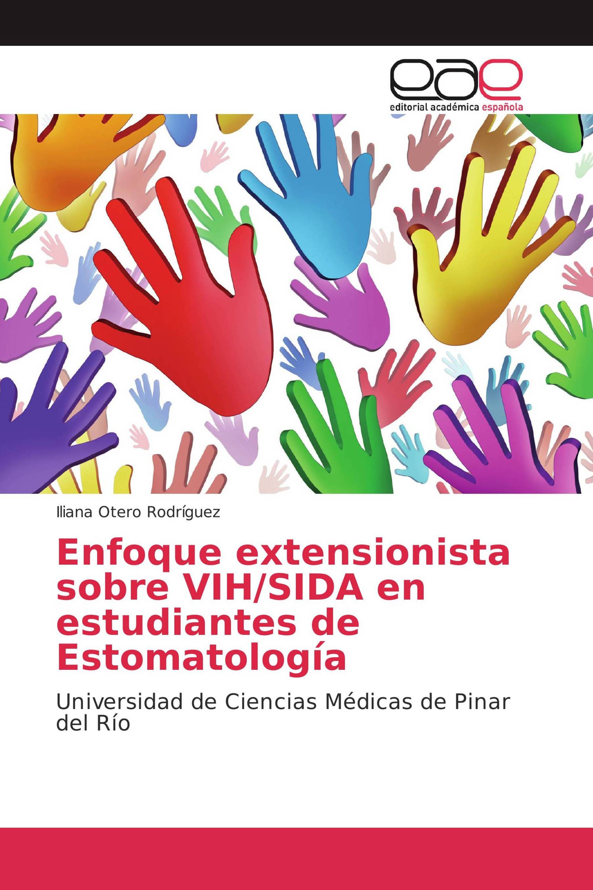 Enfoque extensionista sobre VIH/SIDA en estudiantes de Estomatología