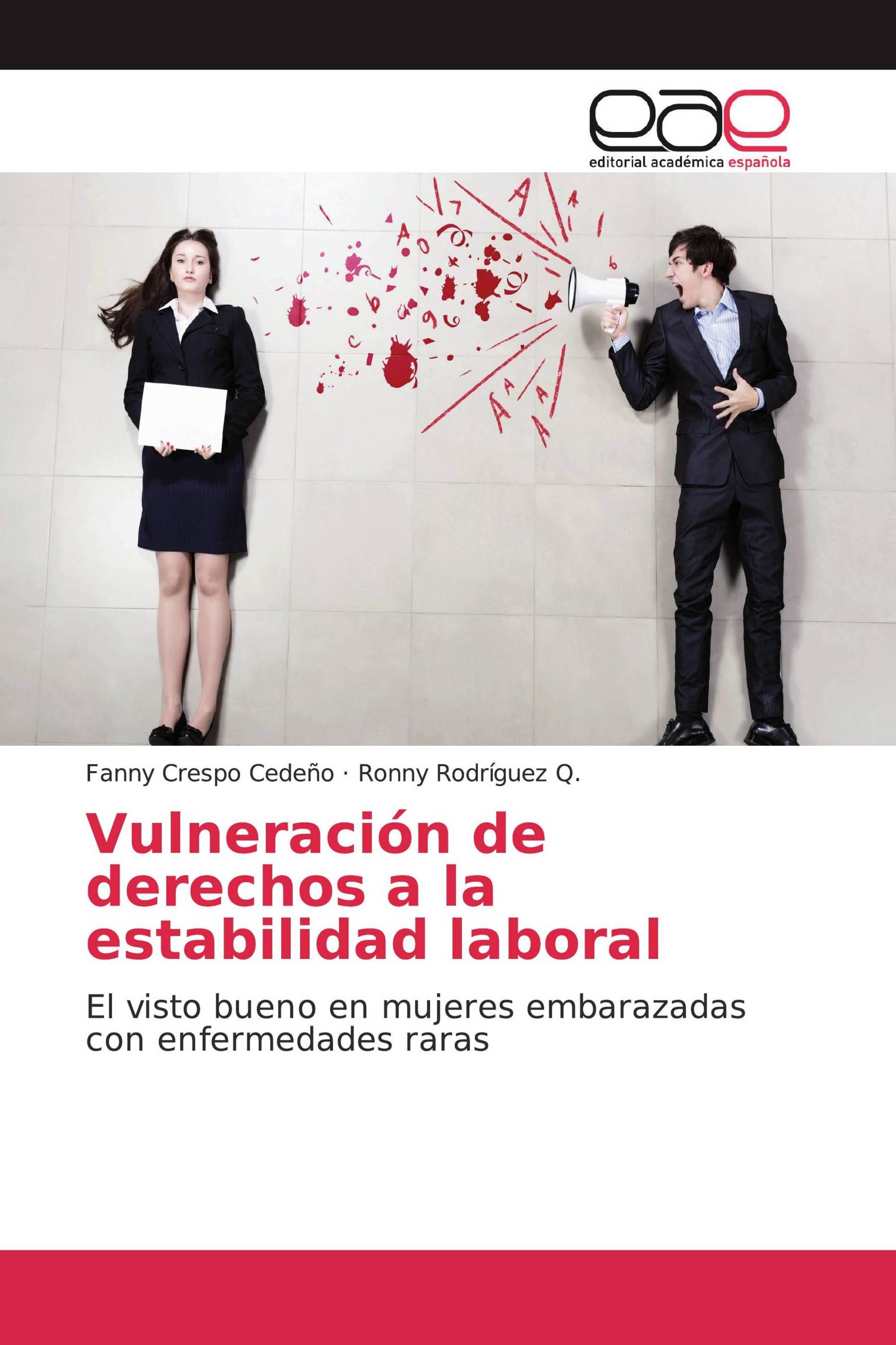 Vulneración de derechos a la estabilidad laboral