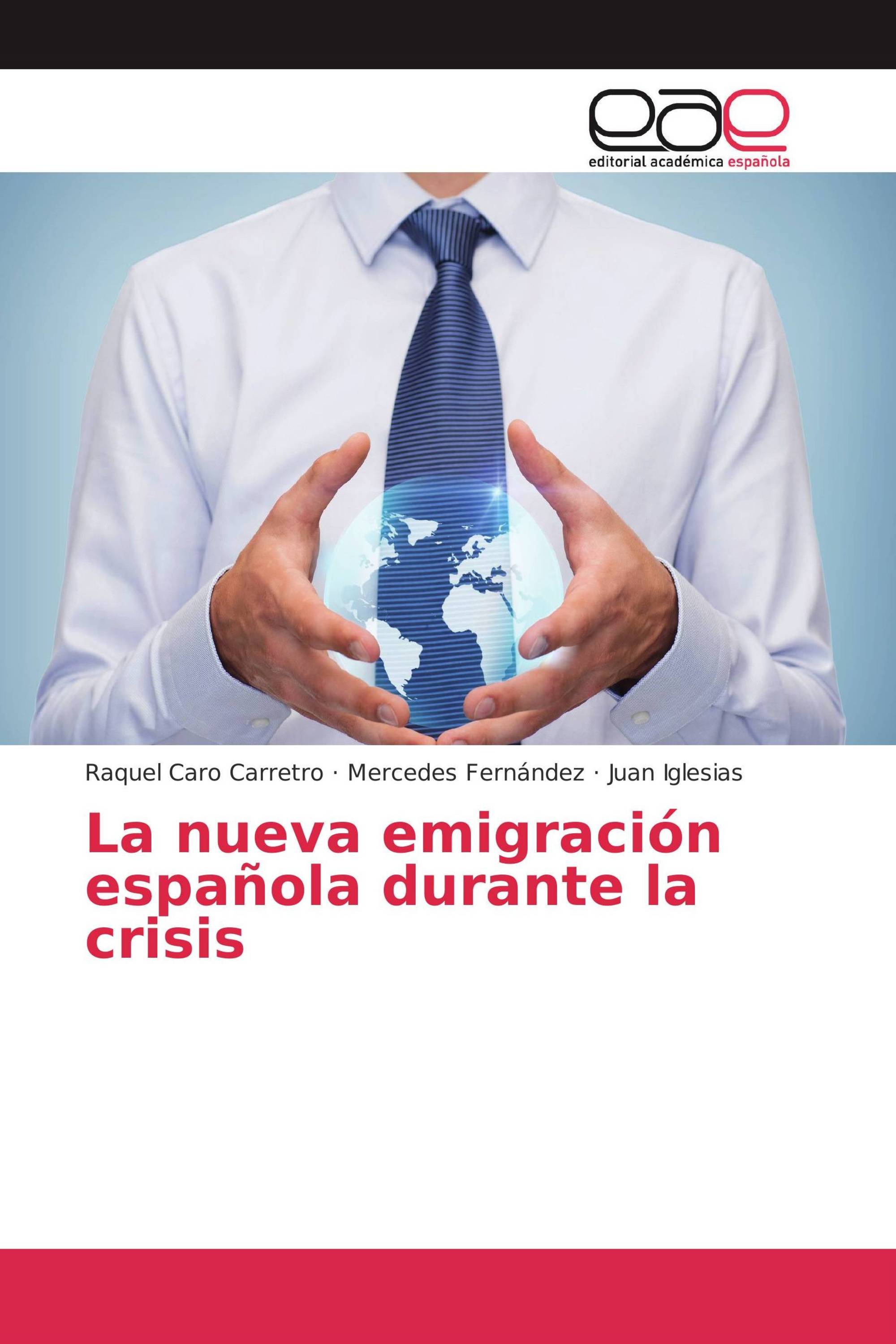 La nueva emigración española durante la crisis