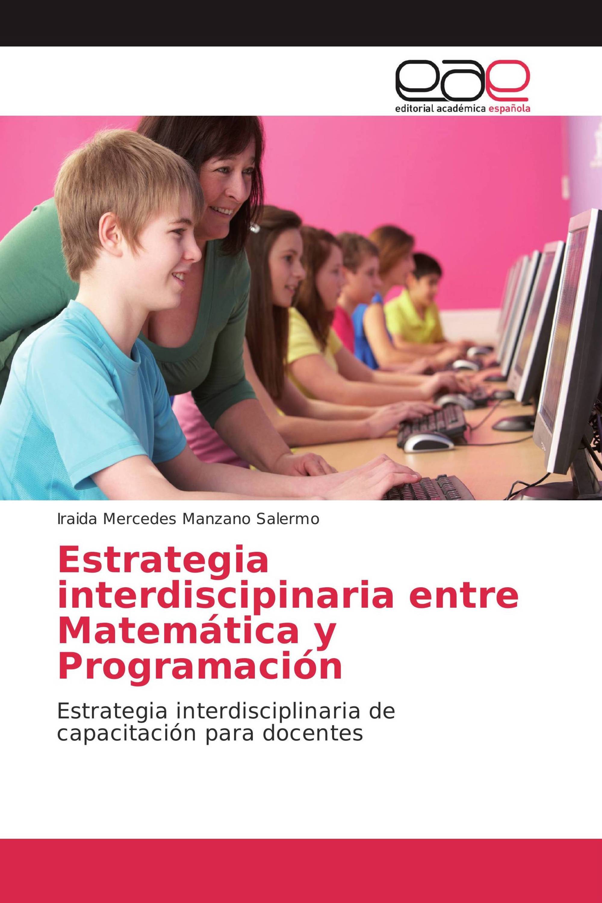 Estrategia interdiscipinaria entre Matemática y Programación