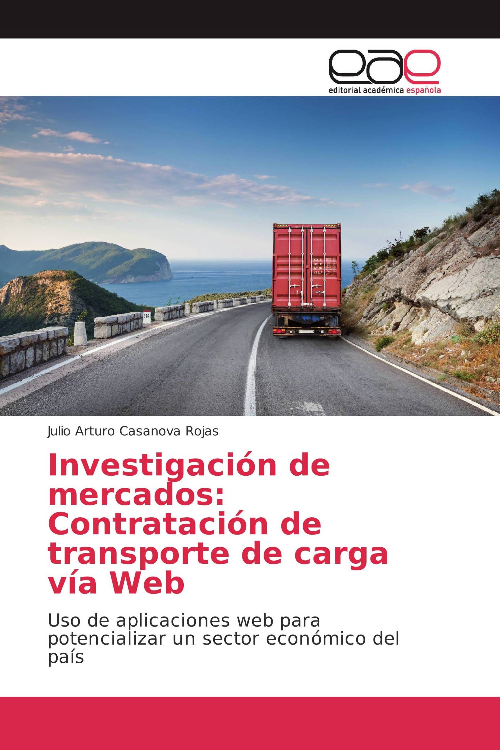 Investigación de mercados: Contratación de transporte de carga vía Web