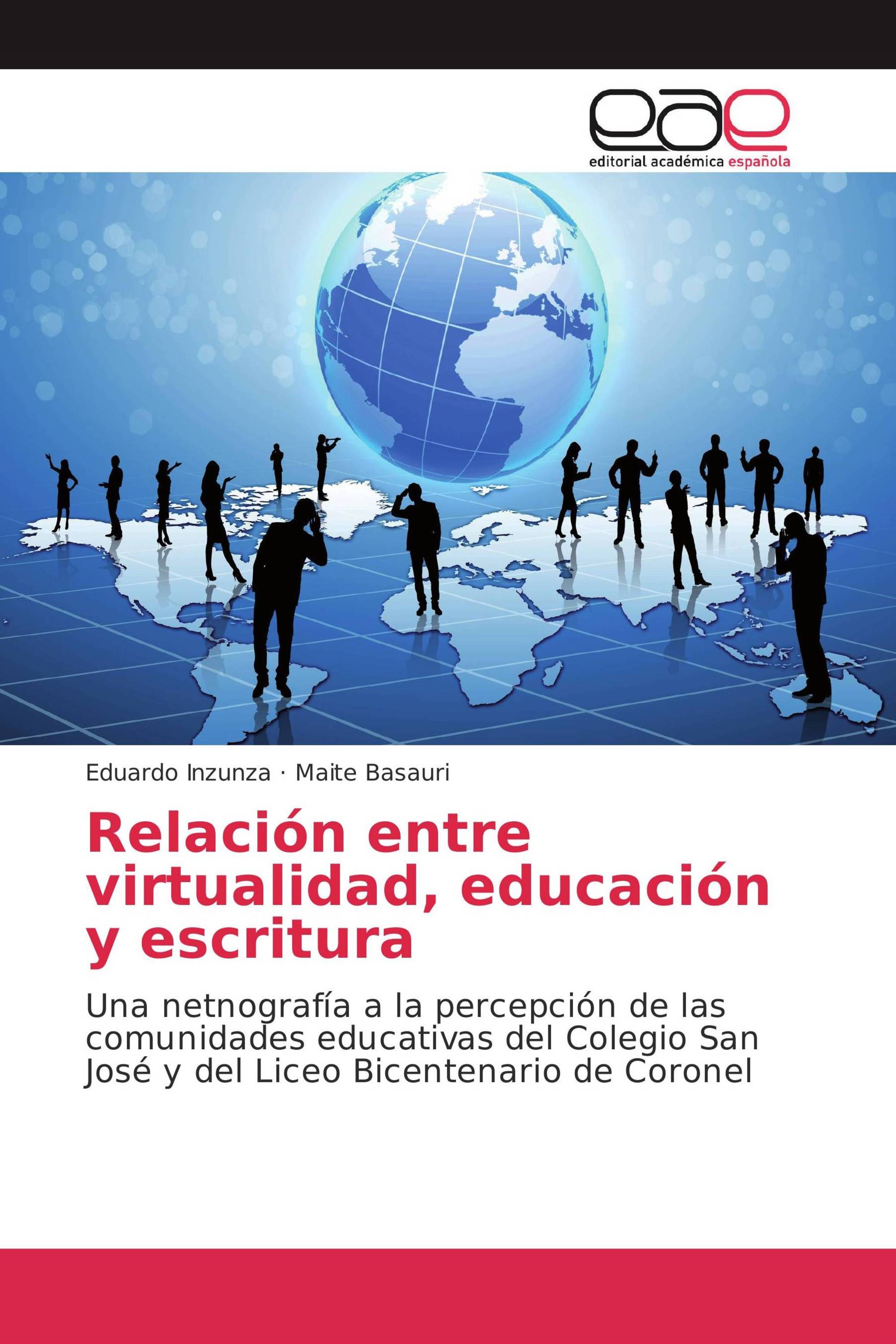 Relación entre virtualidad, educación y escritura