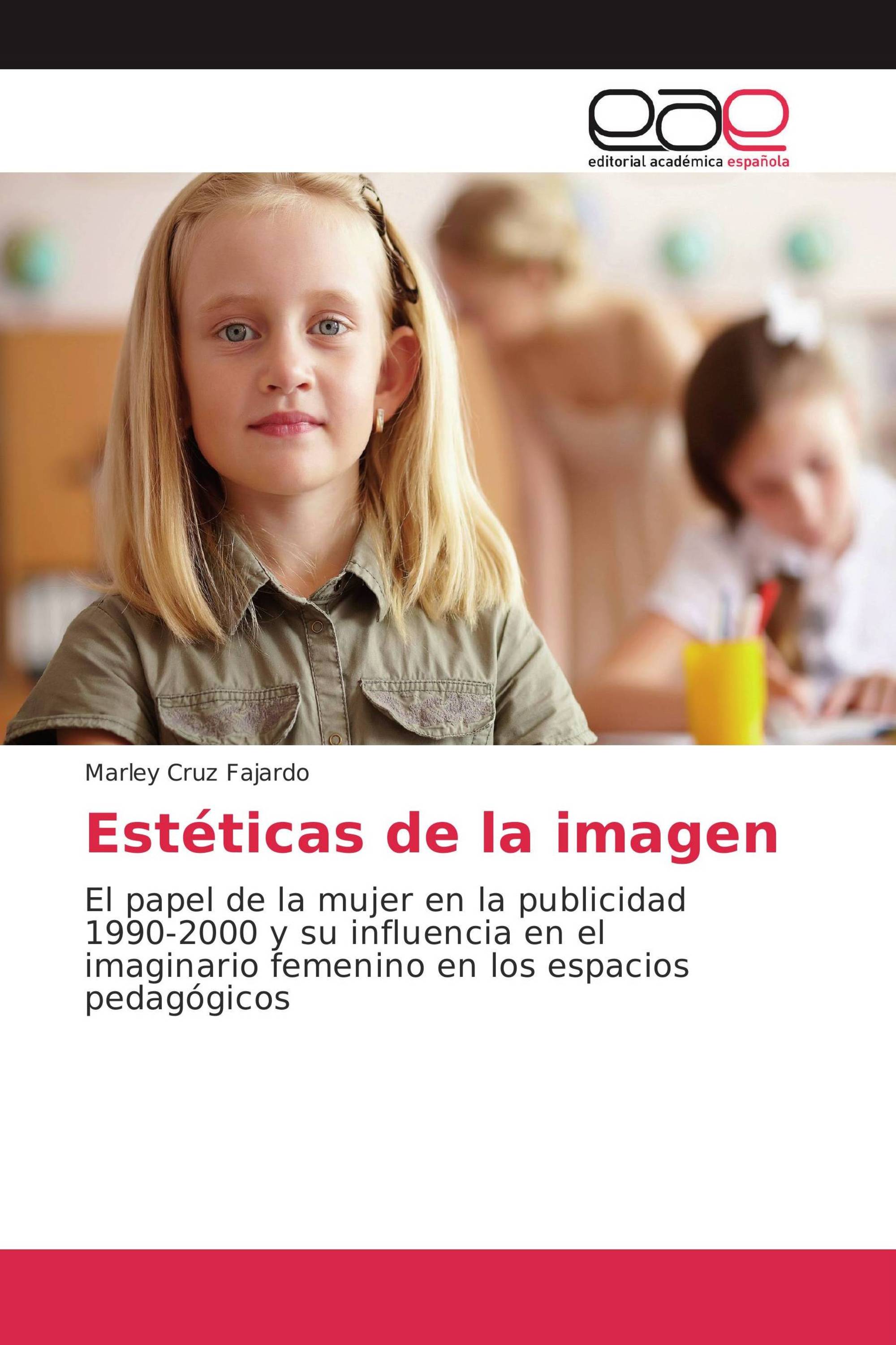 Estéticas de la imagen