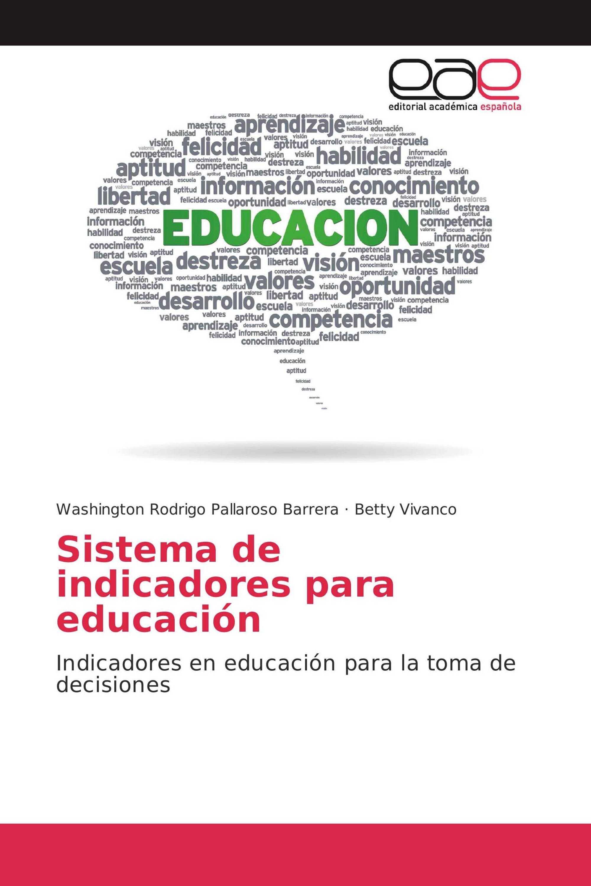 Sistema de indicadores para educación