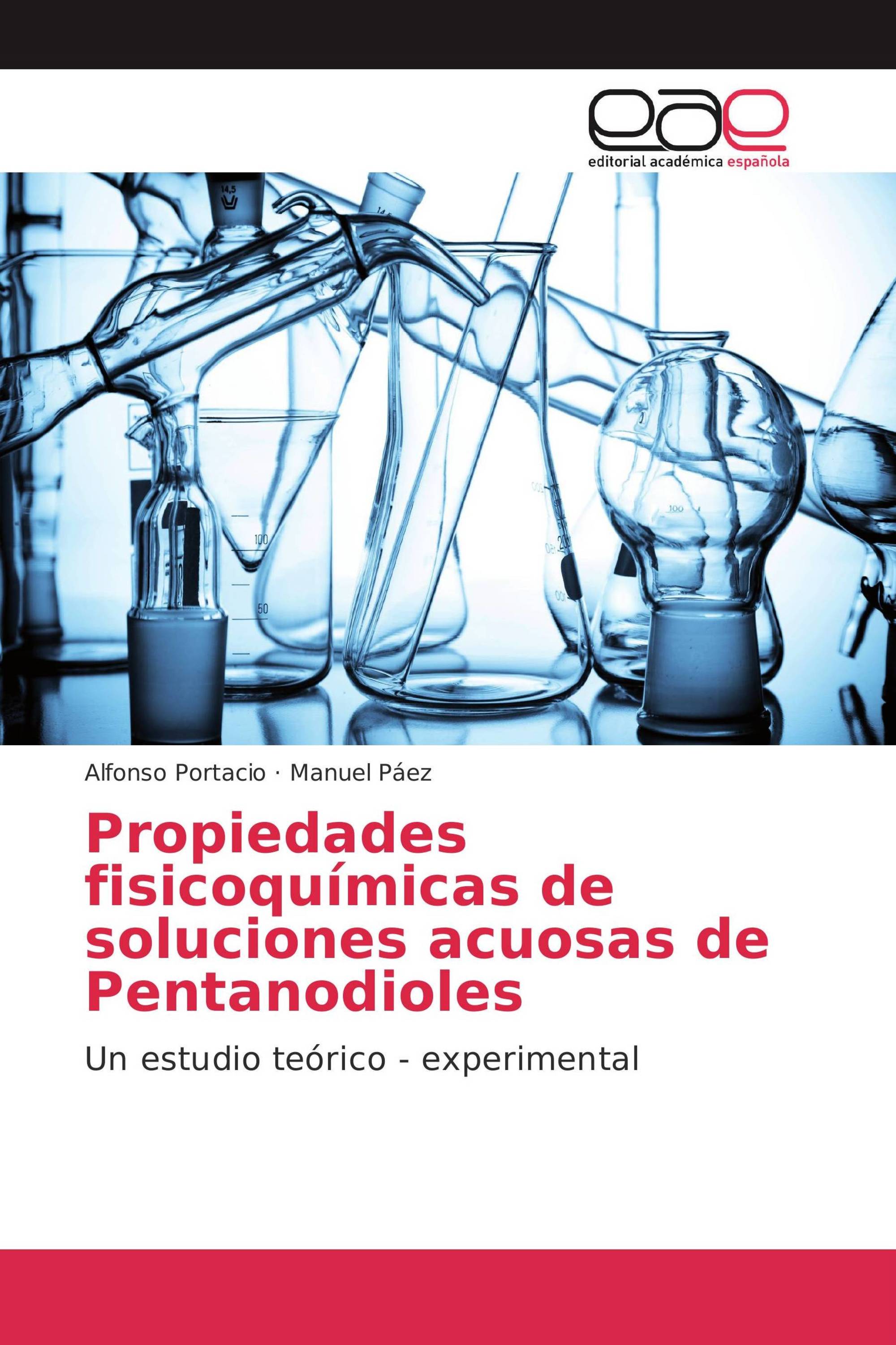 Propiedades fisicoquímicas de soluciones acuosas de Pentanodioles