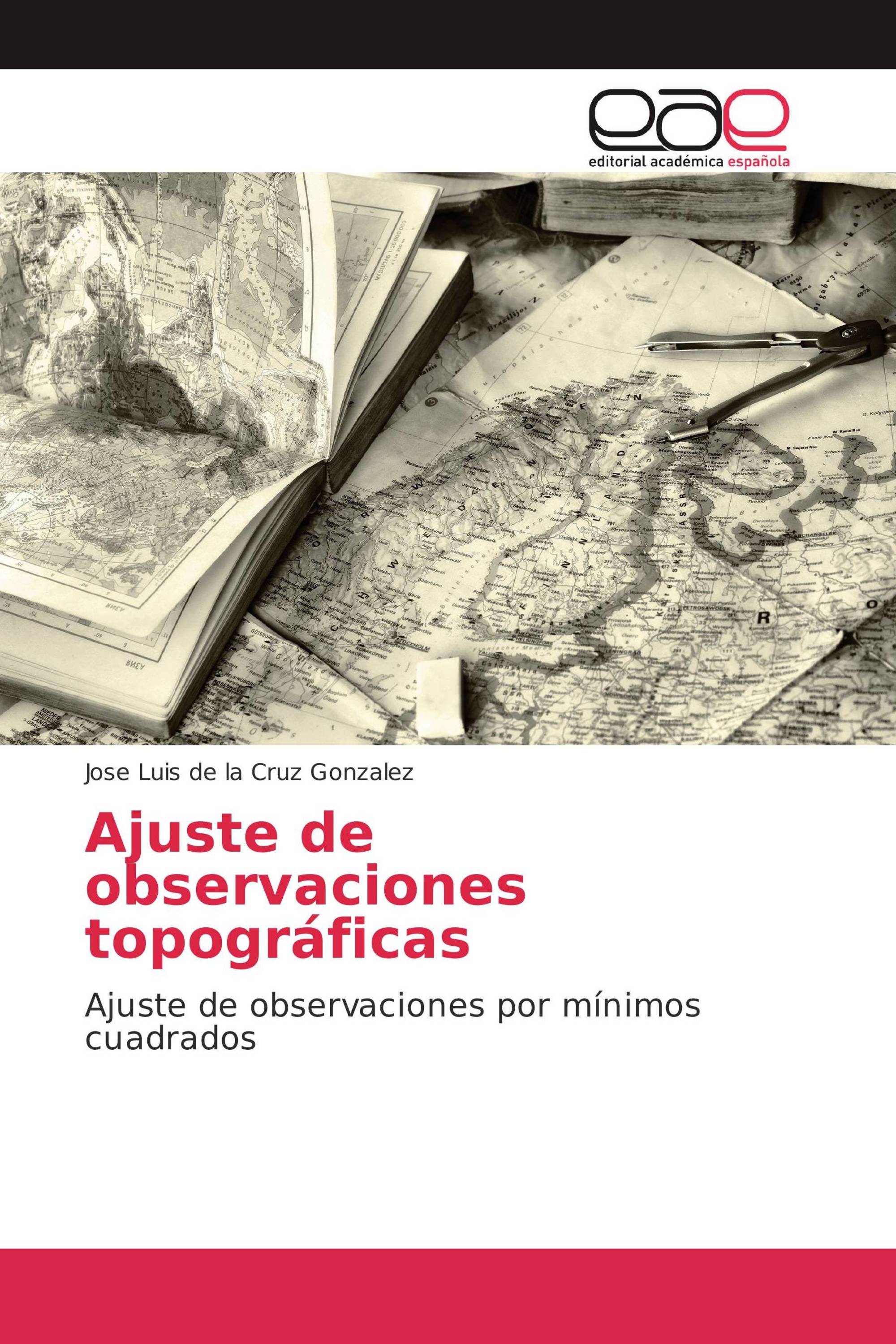 Ajuste de observaciones topográficas