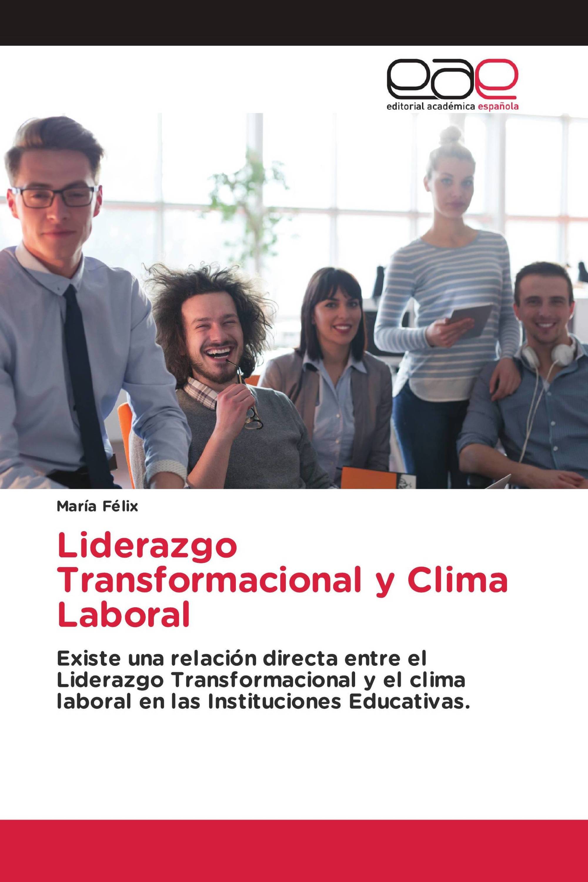 Liderazgo Transformacional y Clima Laboral