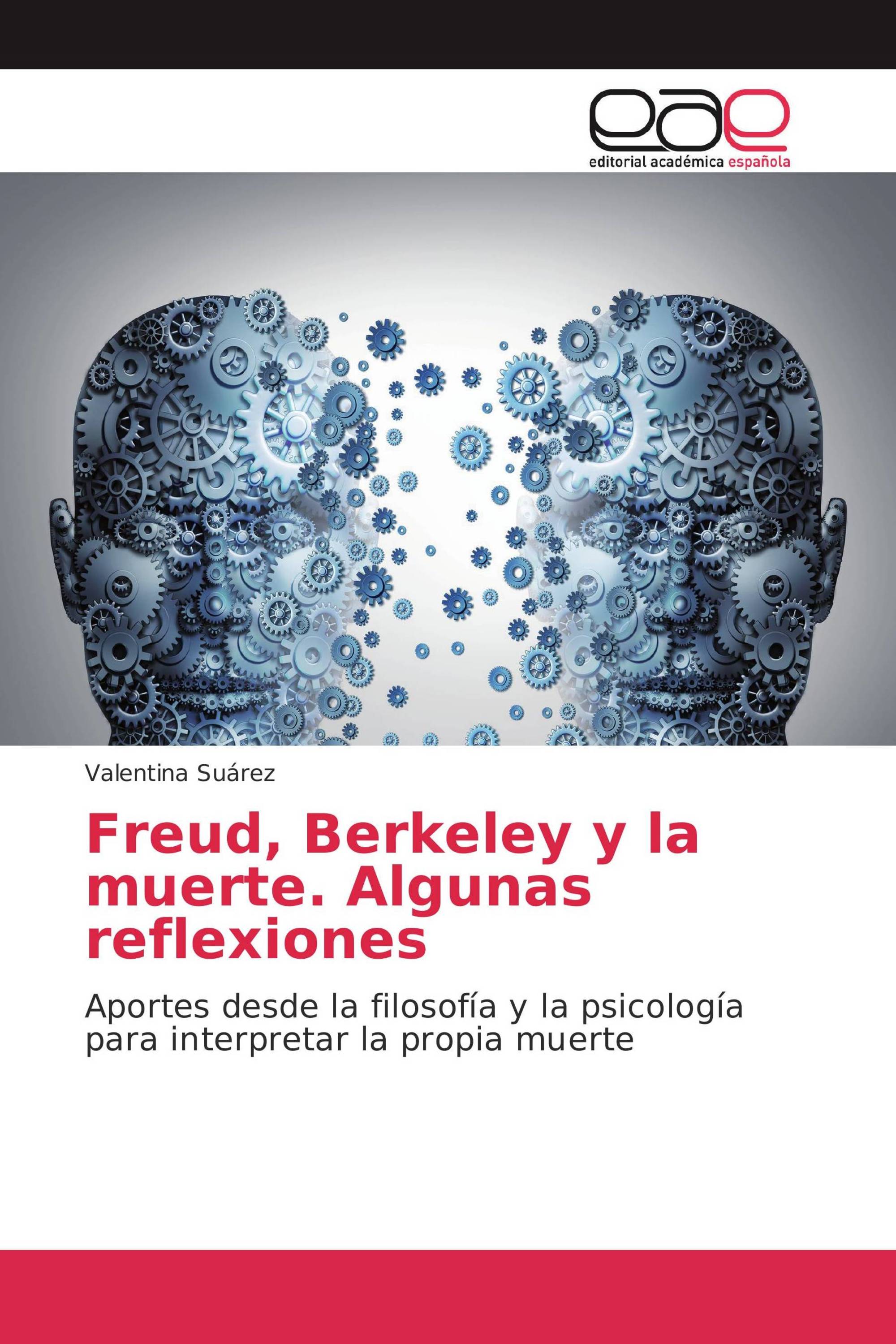 Freud, Berkeley y la muerte. Algunas reflexiones