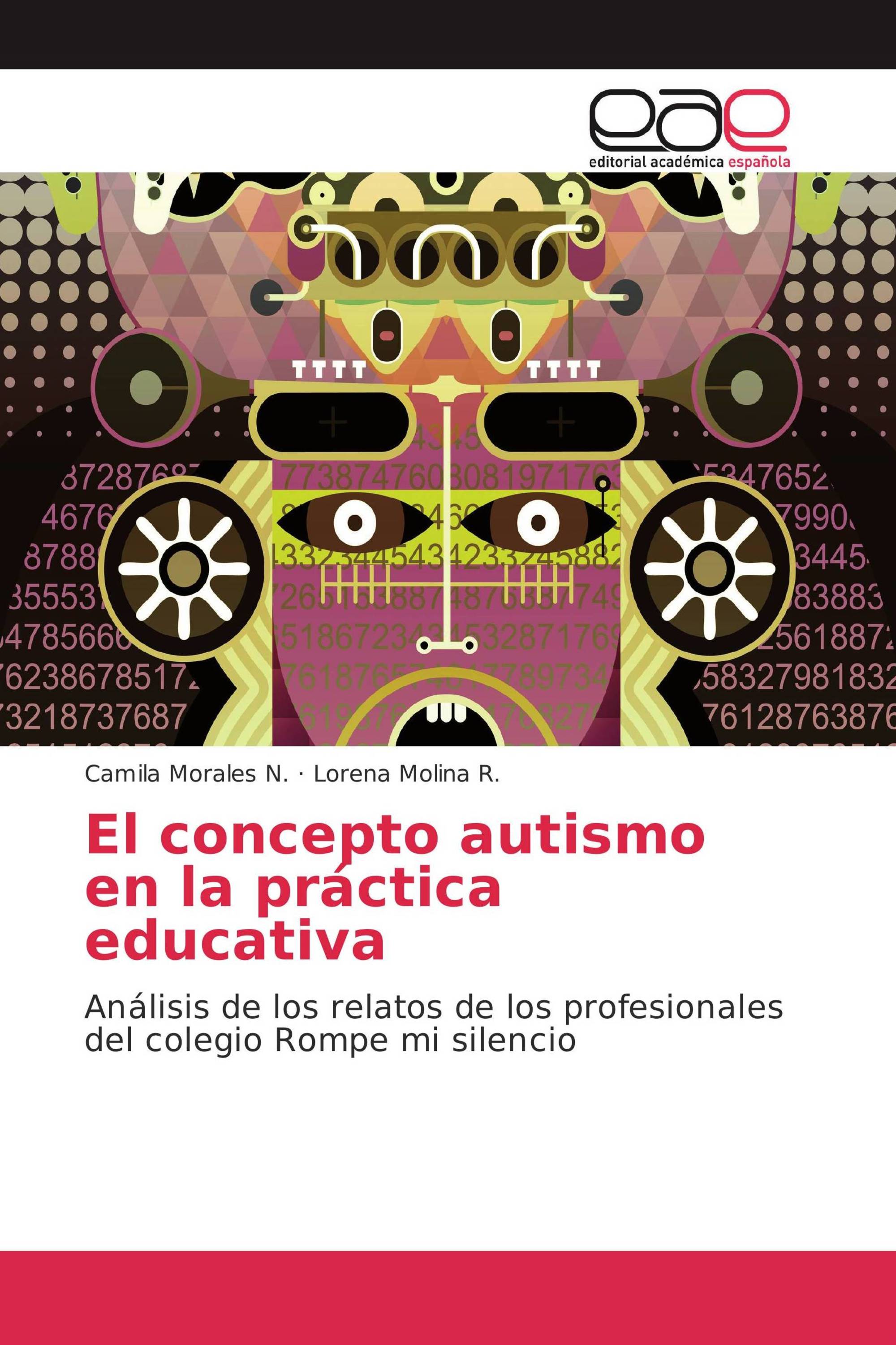 El concepto autismo en la práctica educativa