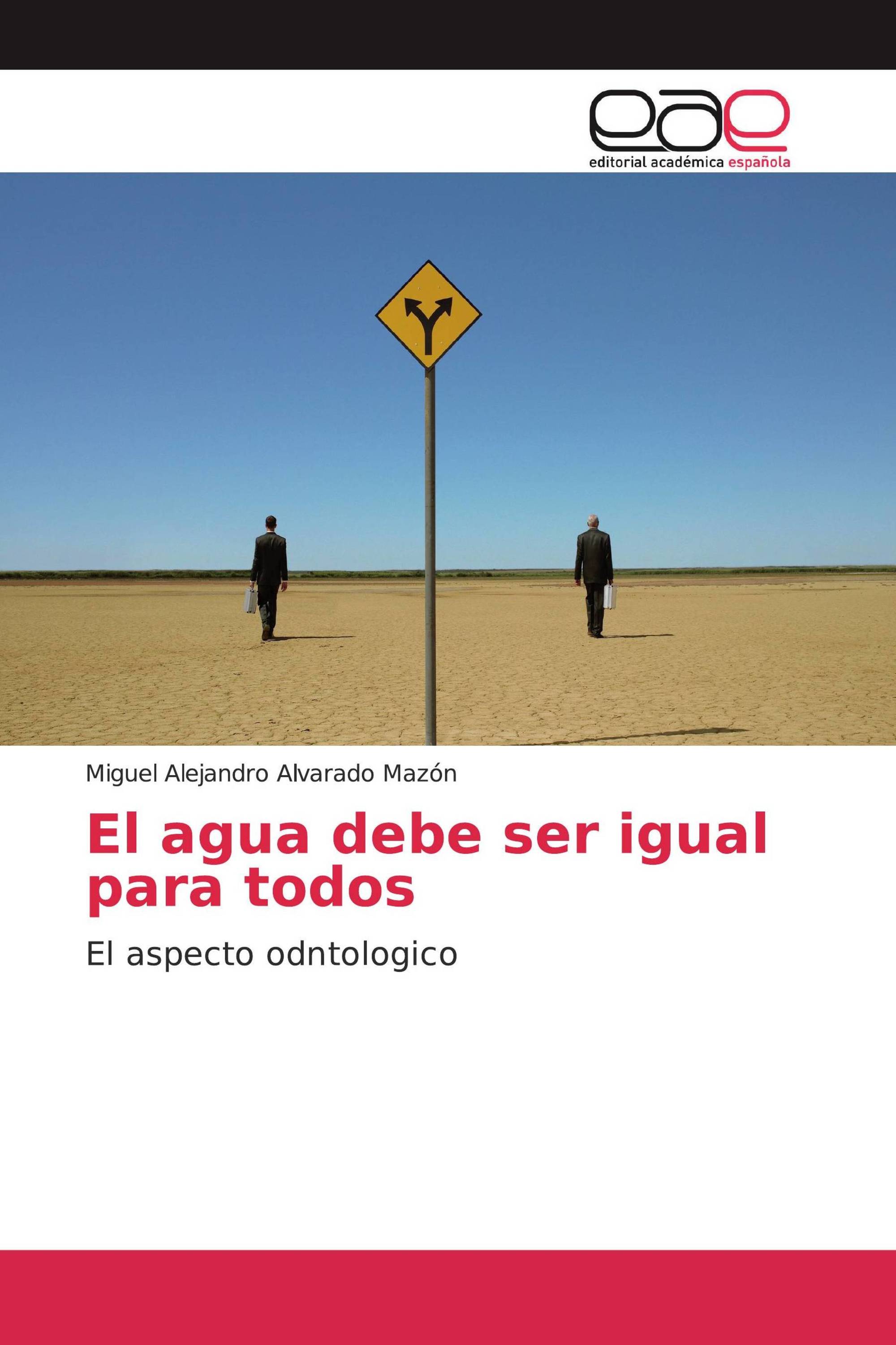 El agua debe ser igual para todos