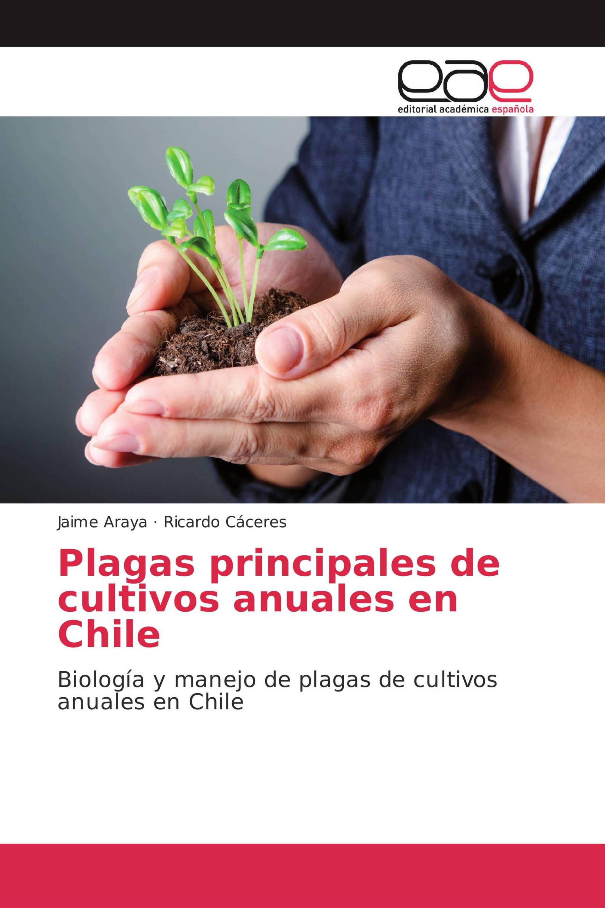 Plagas principales de cultivos anuales en Chile